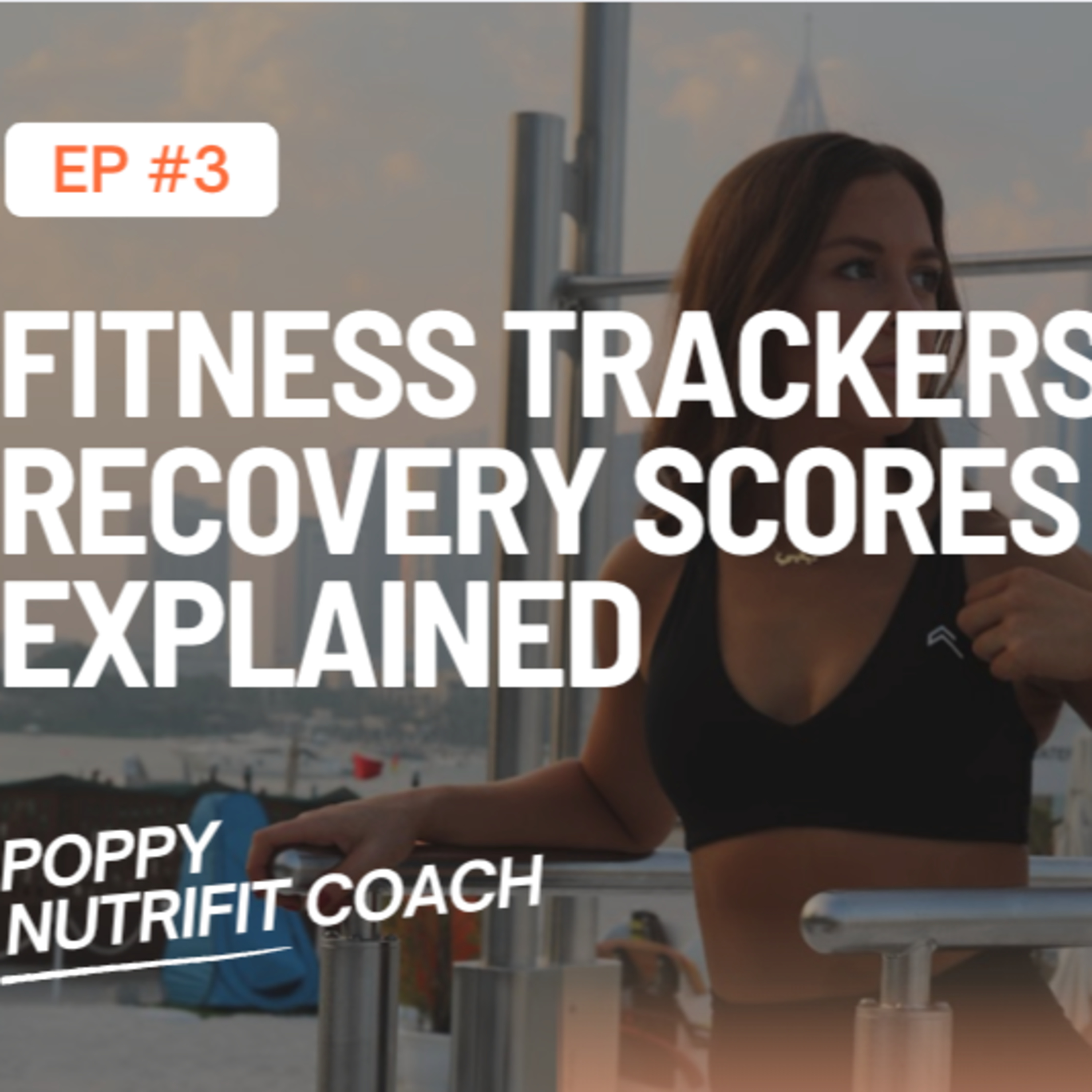 Fitness Tracker Recovery Stats Explained episode artwork