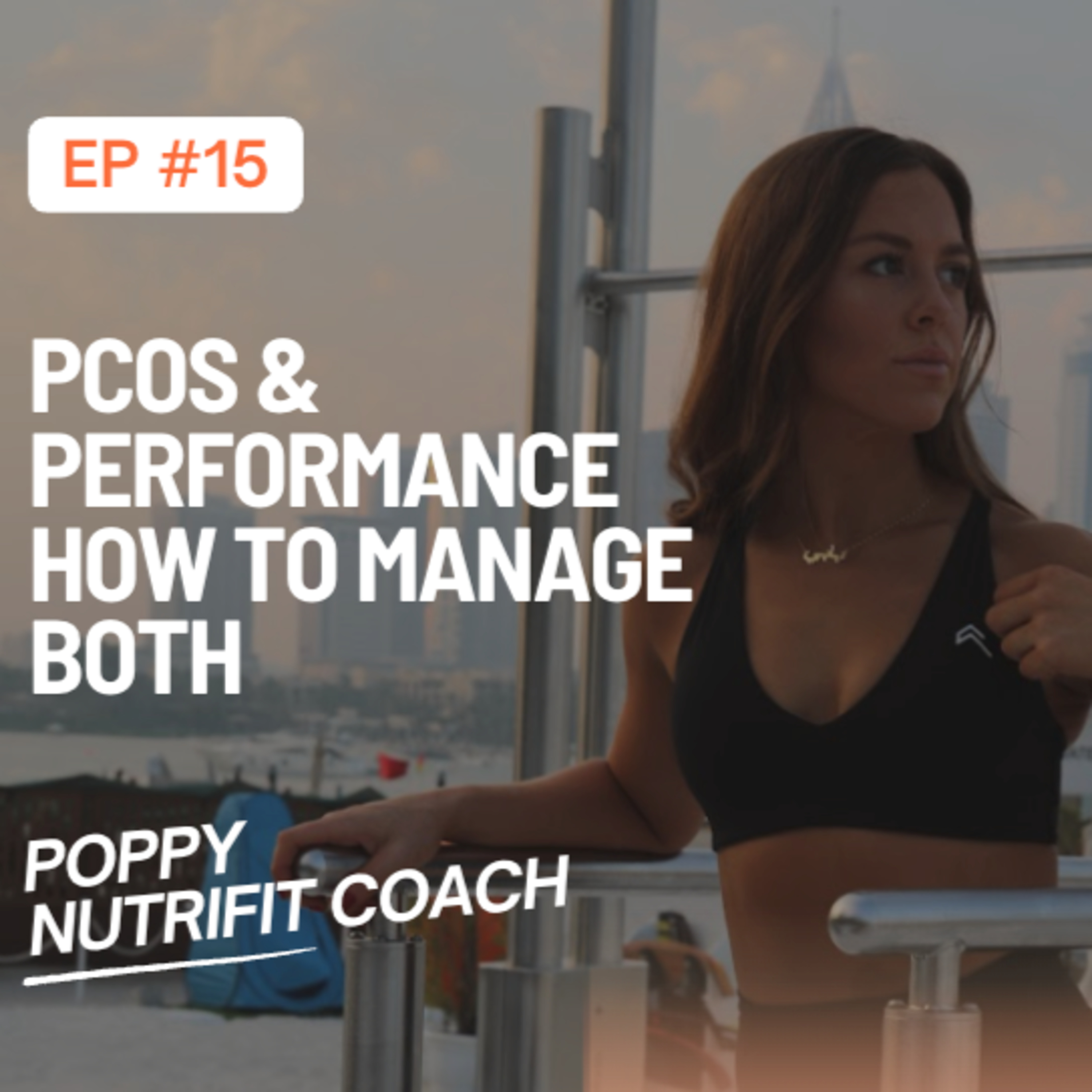 PCOS + Performance: What No One Tells Active Women episode artwork