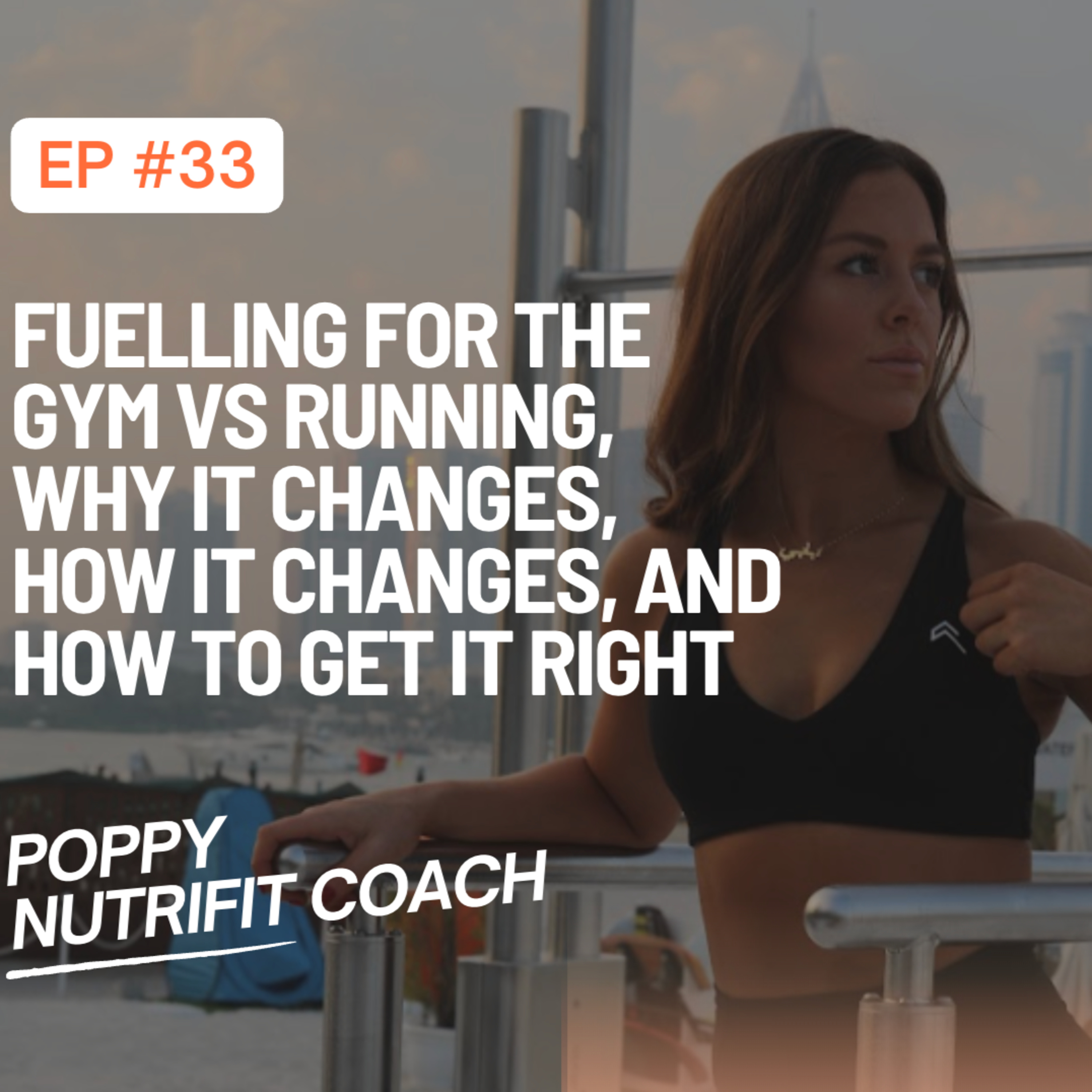 Fuelling For The Gym vs Fuelling For Running — Why It Changes, How It Changes, And How To Get It Right episode artwork