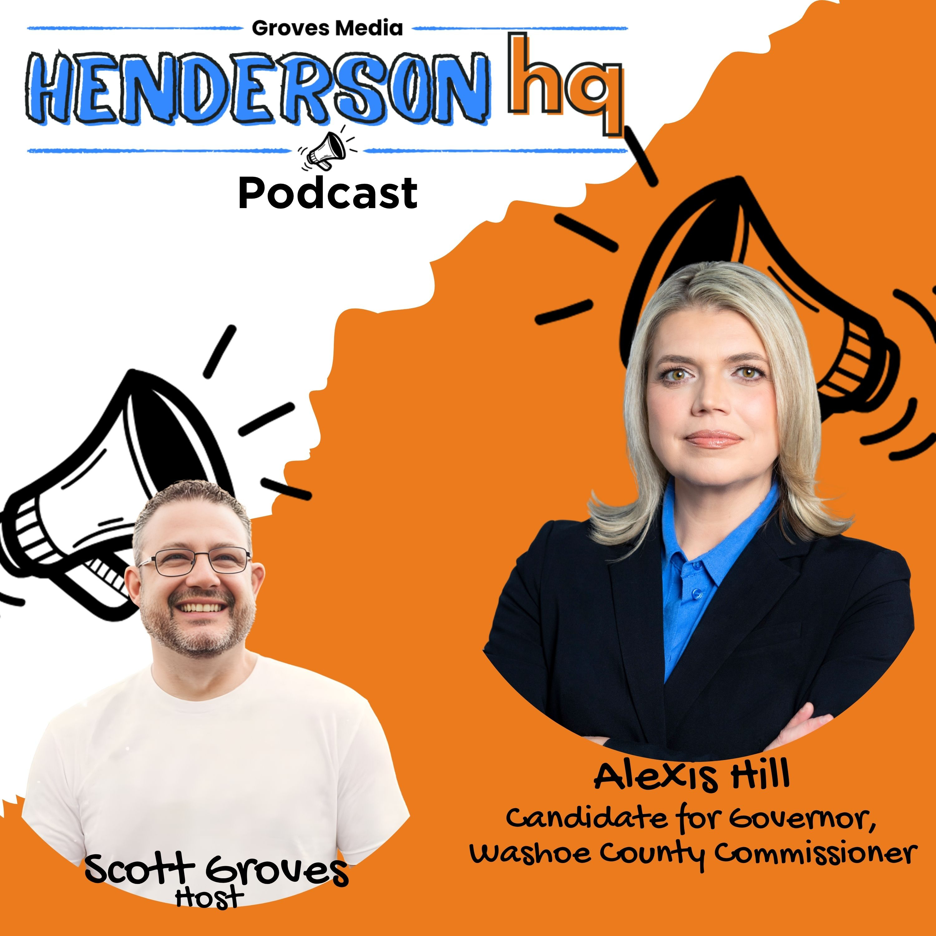 Ep28 Alexis Hill—How This Candidate for Governor Plans to Fix Nevada's Broken Systems