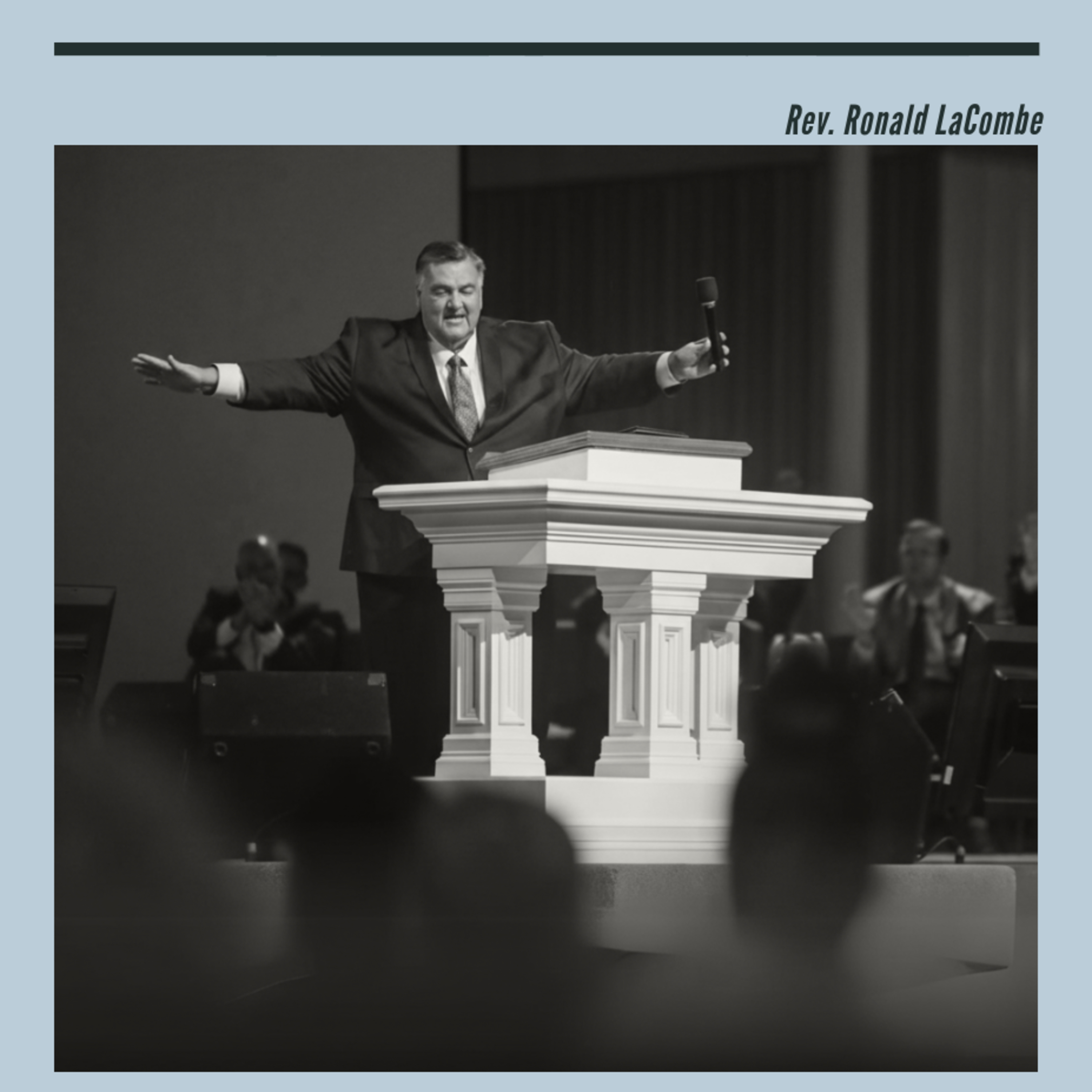 Episode #3 - Rev. Ronnie LaCombe episode artwork