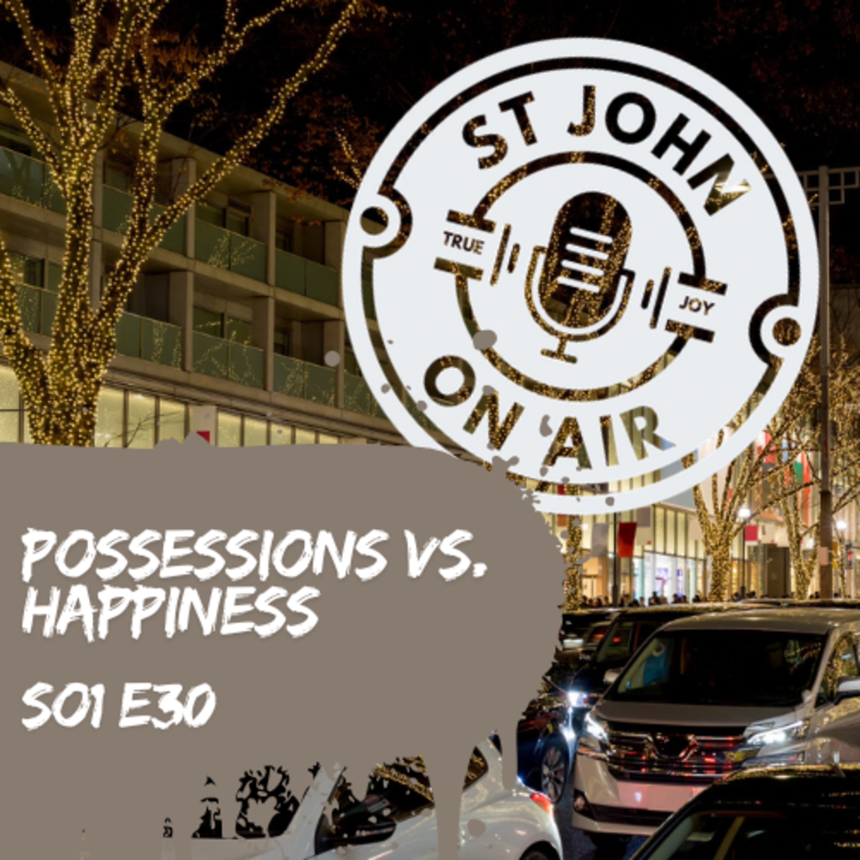 #030 Possessions vs. happiness episode artwork