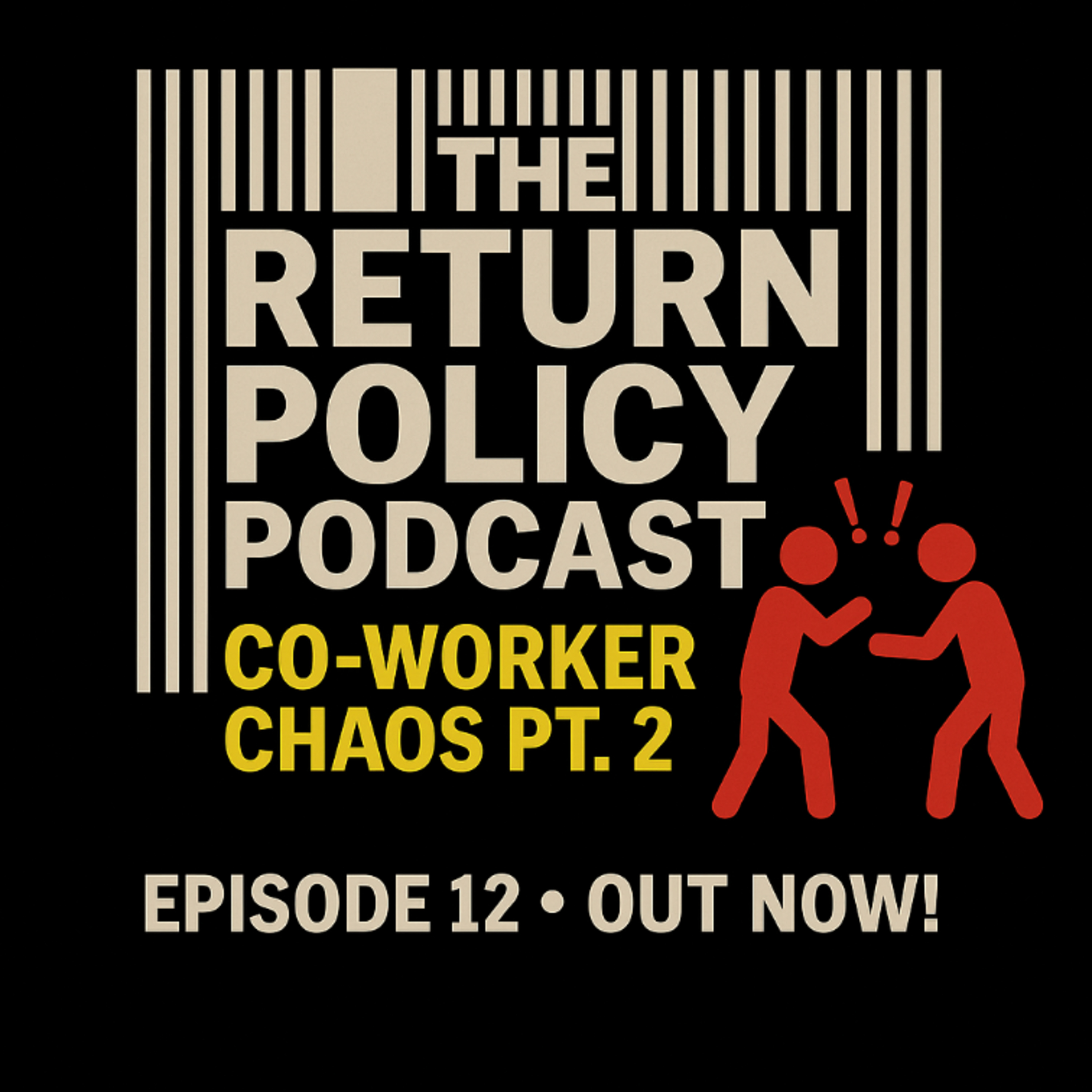 Co-worker Chaos pt2 episode artwork