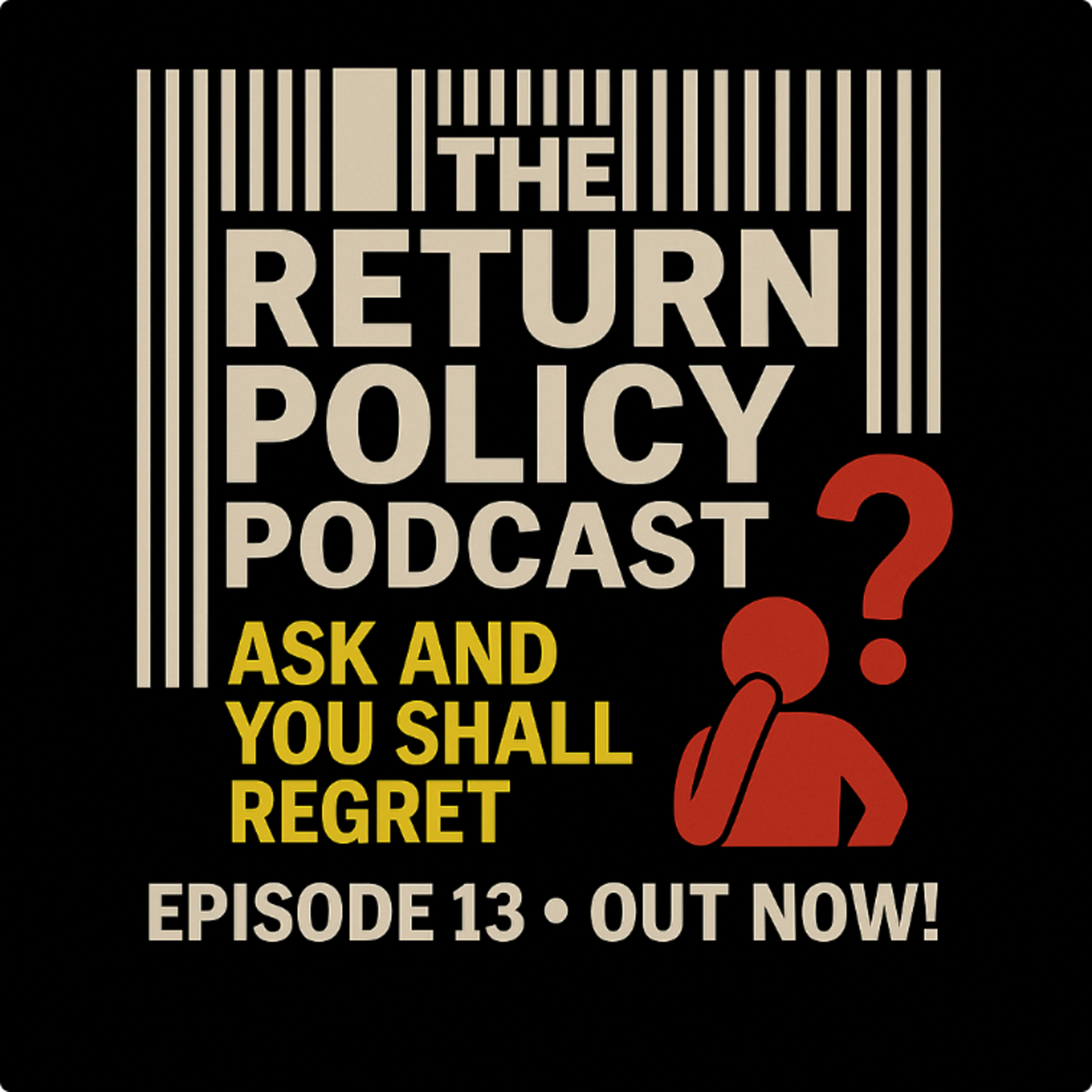 Ask and You Shall Regret episode artwork