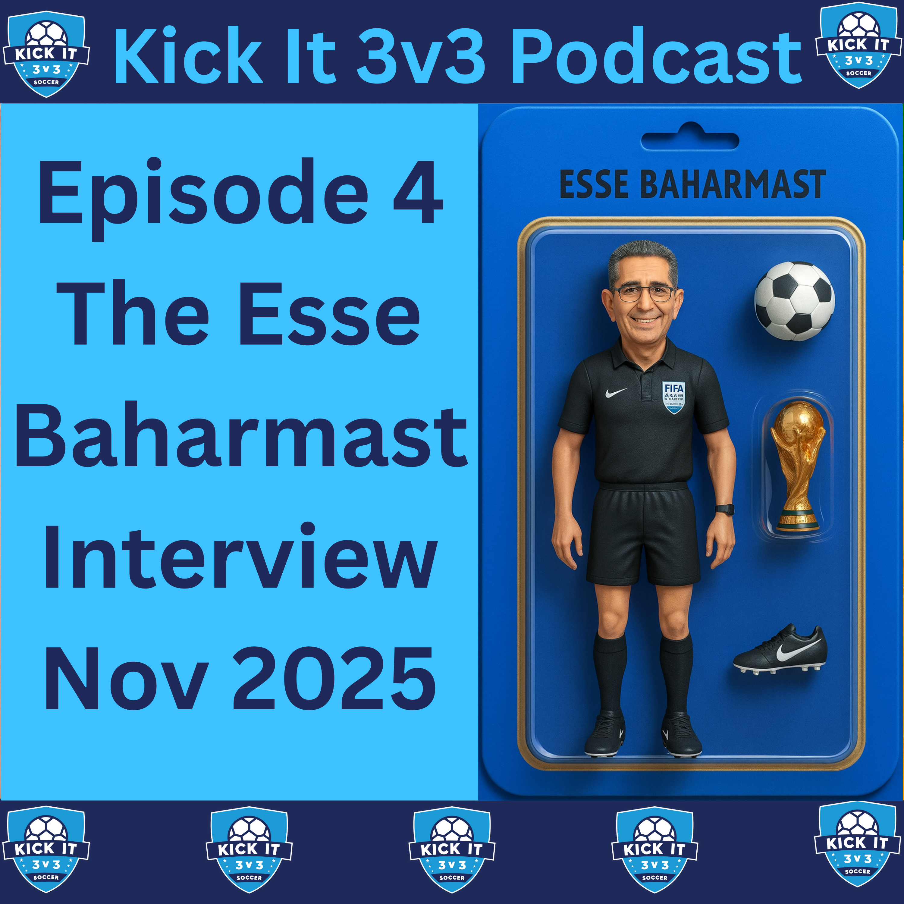 Episode 3: Esse Baharmast – The Referee Who Made History | The Kick It Soccer Podcast |  episode artwork
