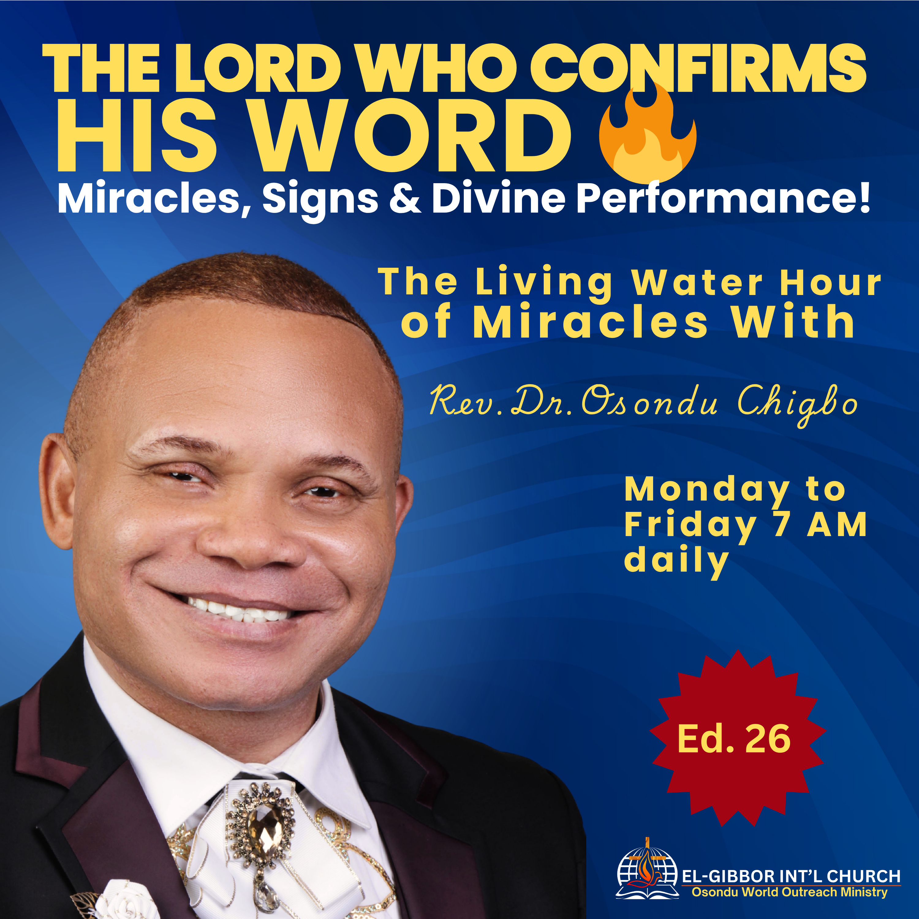 Topic: The Lord Who Confirms His Word |The Living Water of Miracles — Rev. Dr. Osondu Chigbo episode artwork