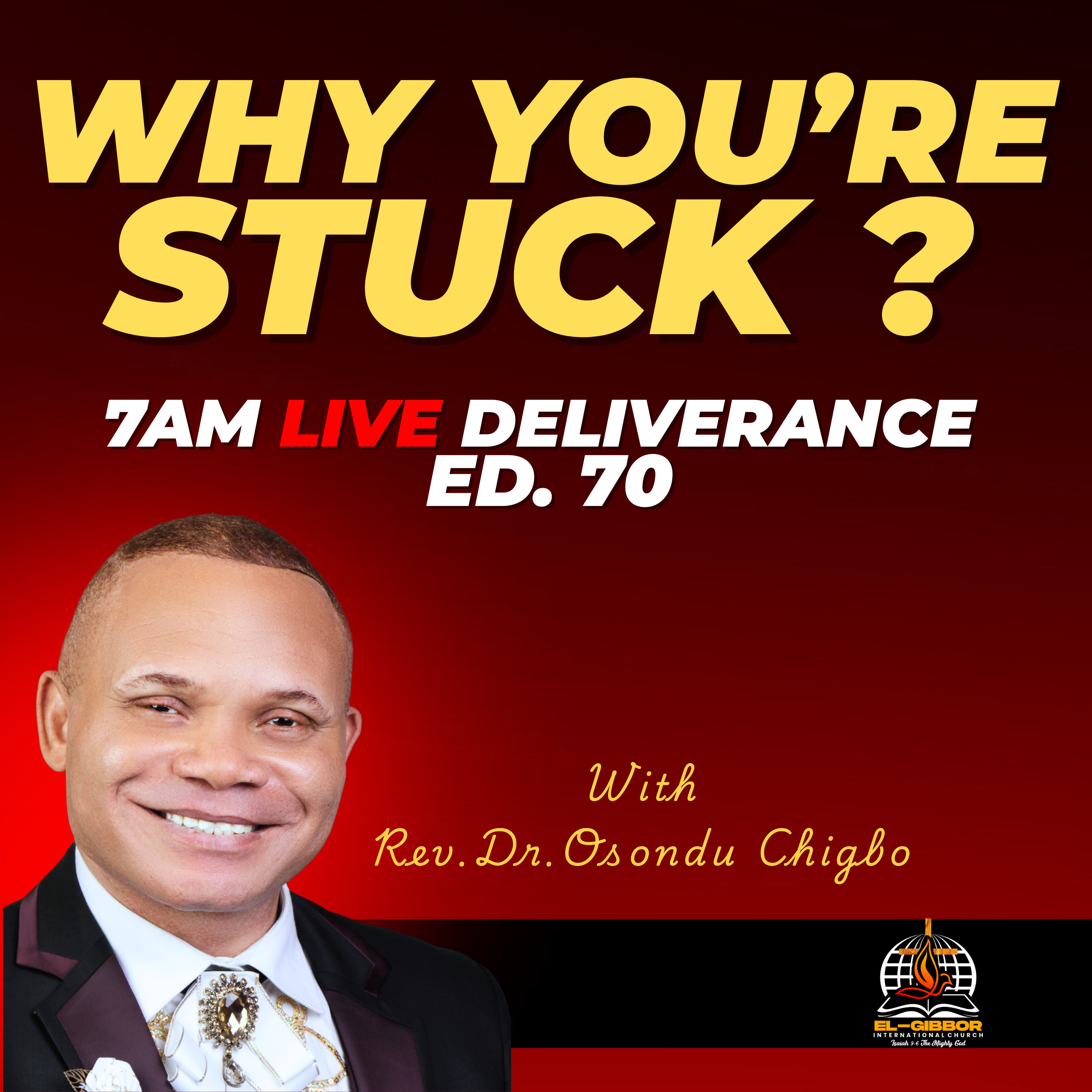 Breaking Invisible Strongholds: How God Delivers Minds, Destinies & Bloodlines (Part 2) || Rev. Dr. Osondu Chigbo episode artwork