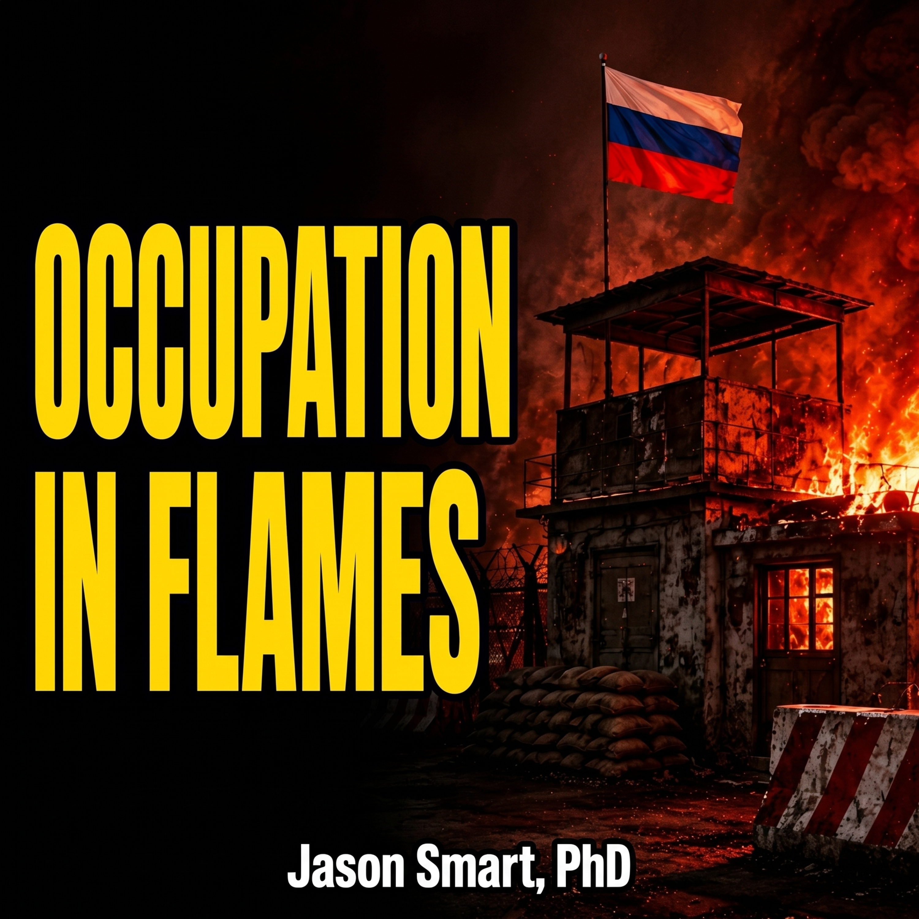 Ukraine War Briefings with Jason Jay Smart