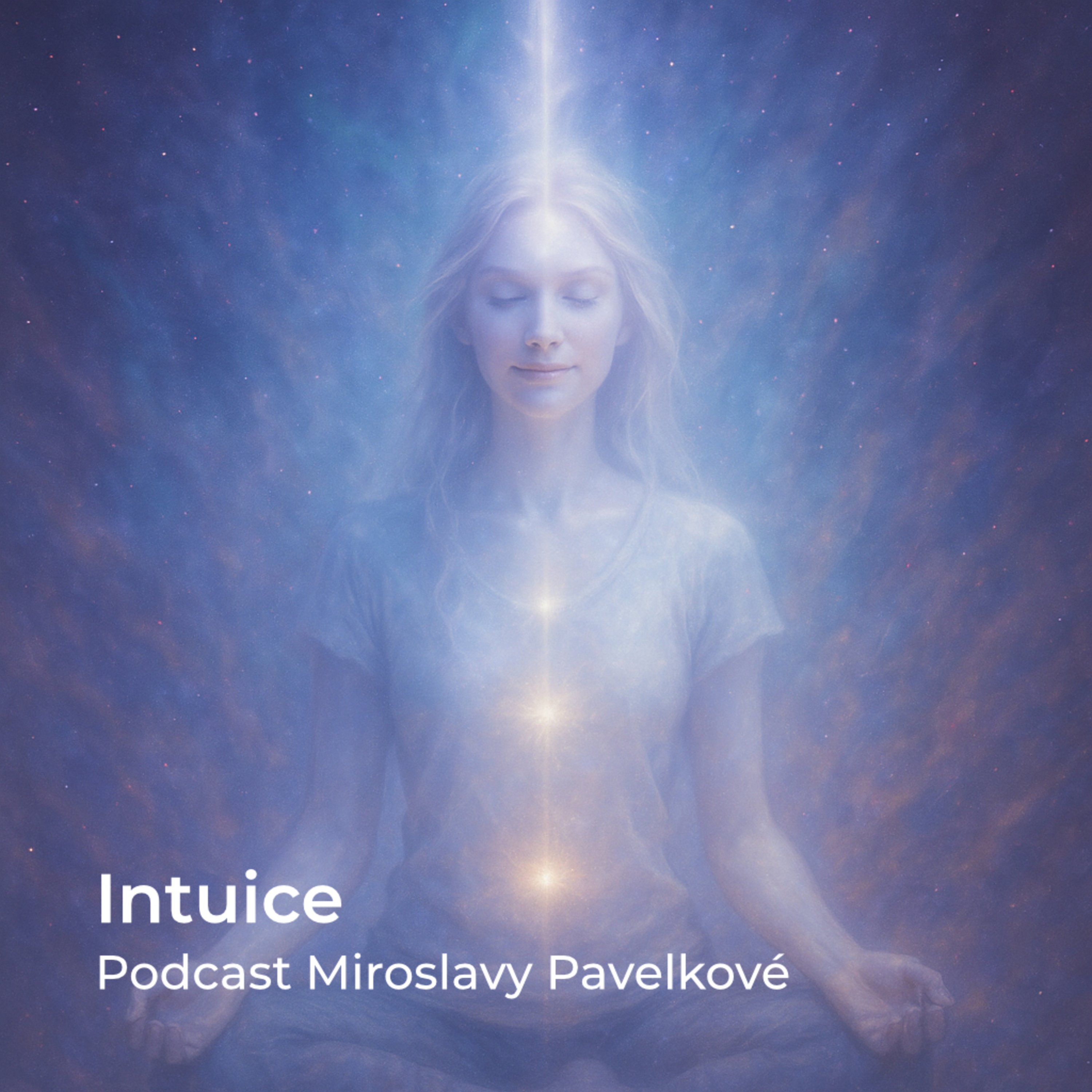 Intuice jako vnitřní kompas naší duše episode artwork