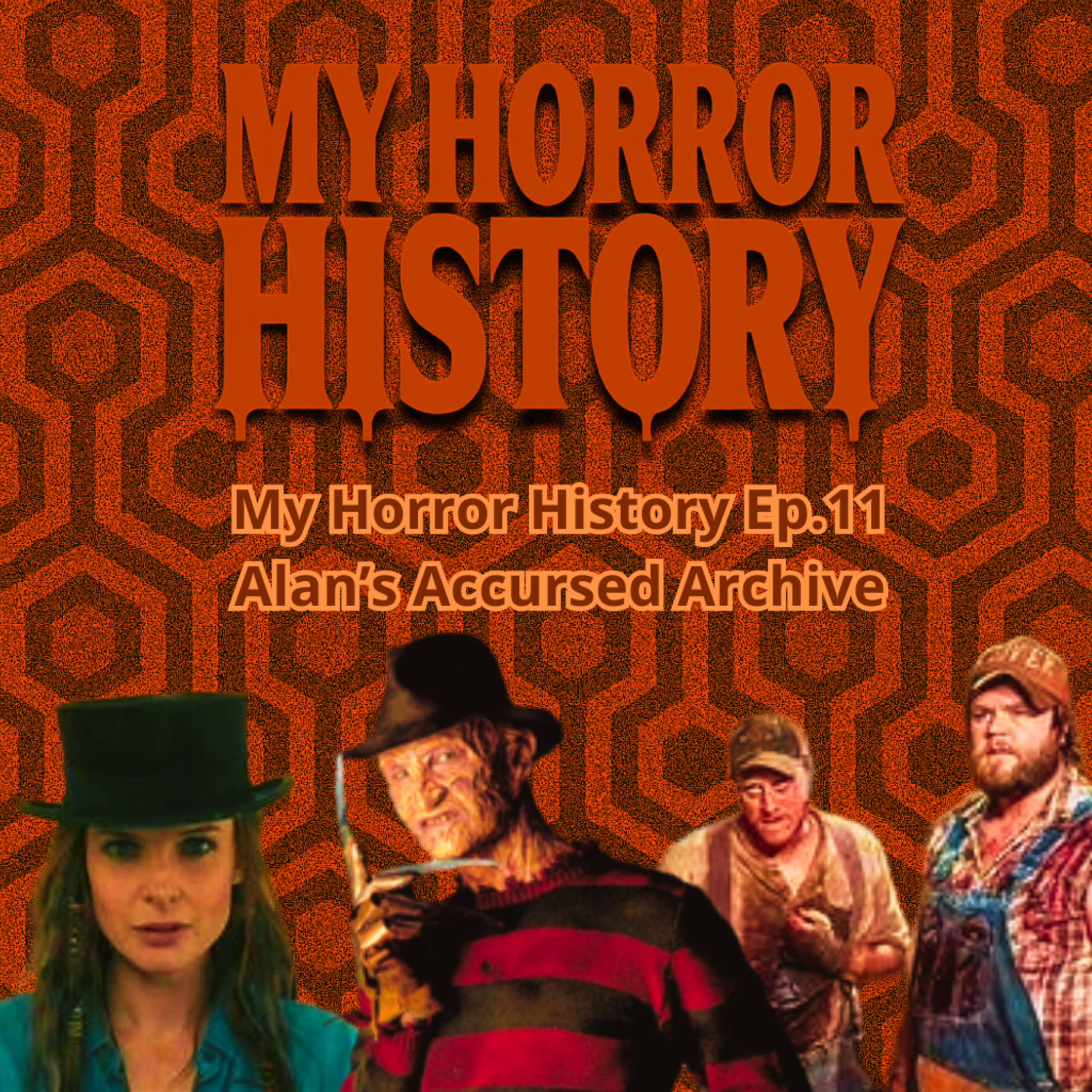My Horror History – Episode 11 - Alan Elm Street Fears, Hellraiser Icons & Modern Monsters episode artwork