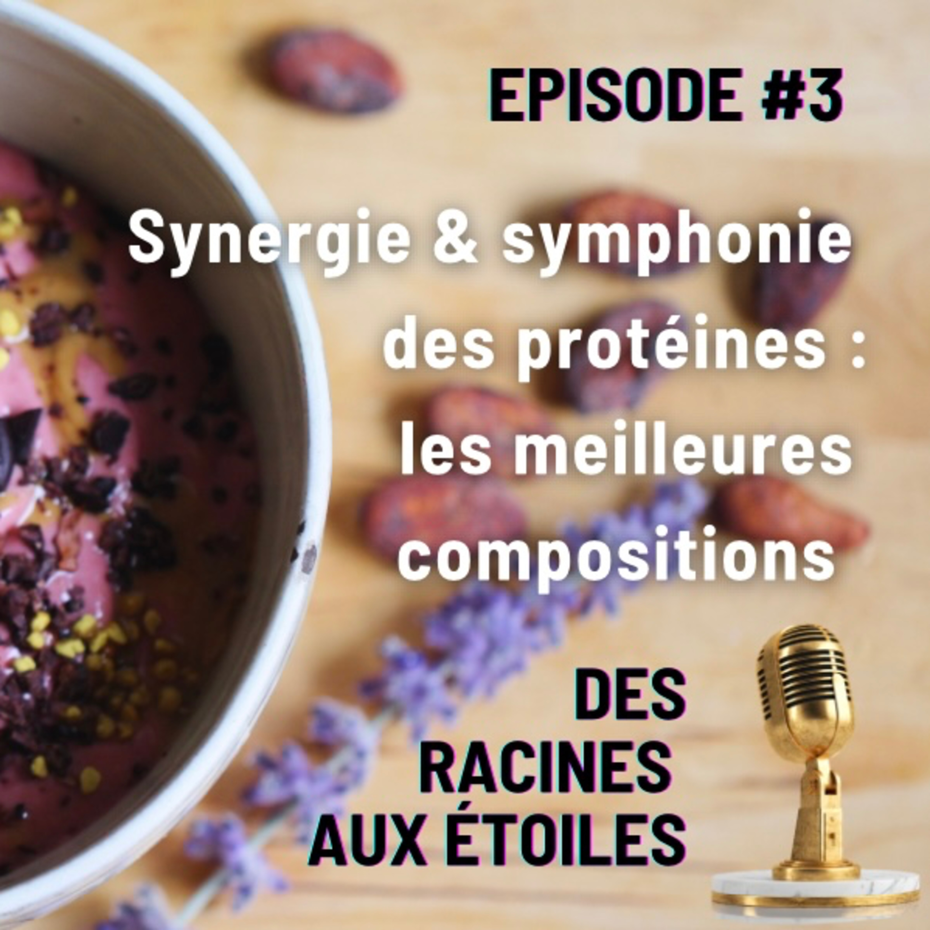 Synergie & symphonie des protéines : les meilleures compositions episode artwork