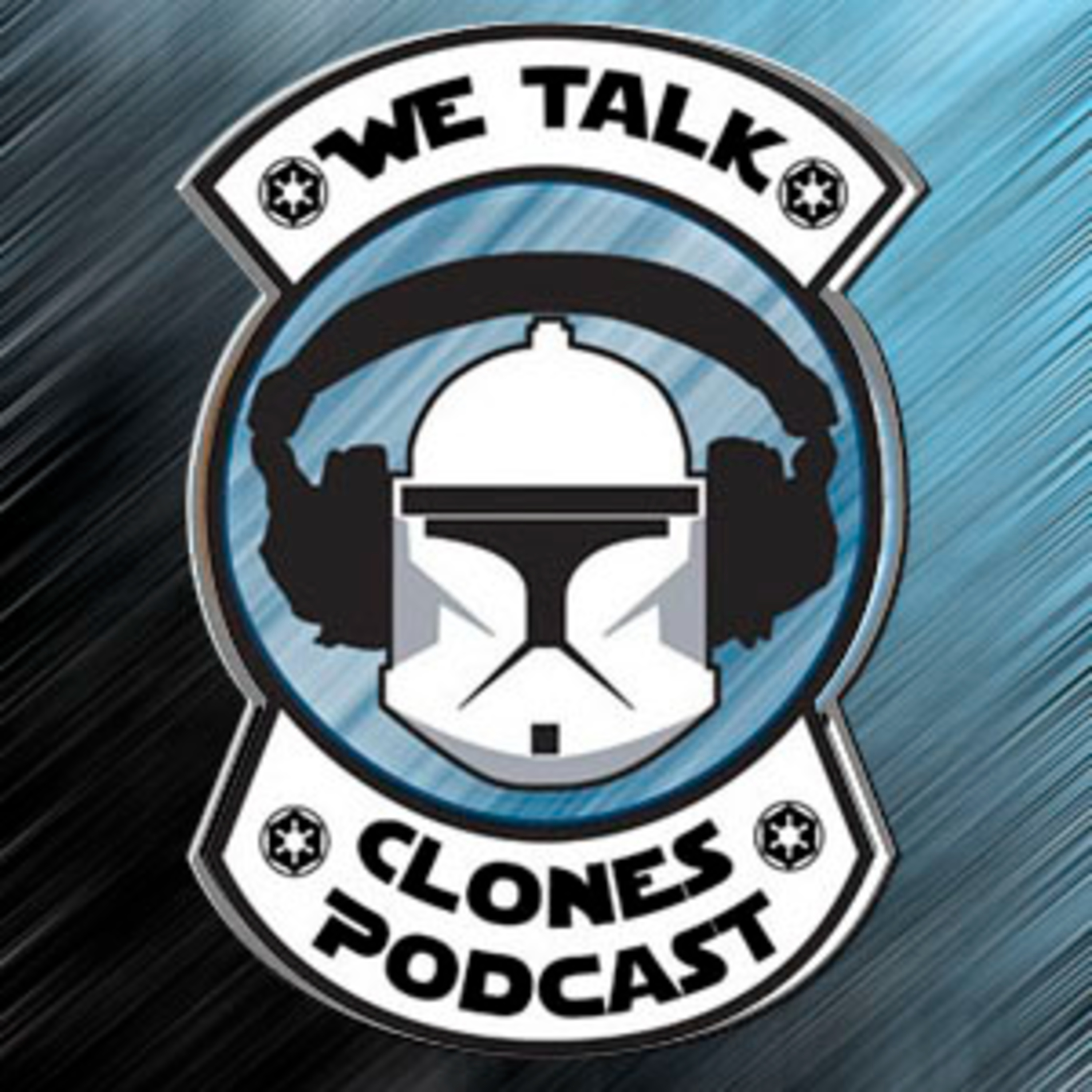 The Clone Wars 122 "Hostage Crisis" — We Talk Clones #15 episode artwork