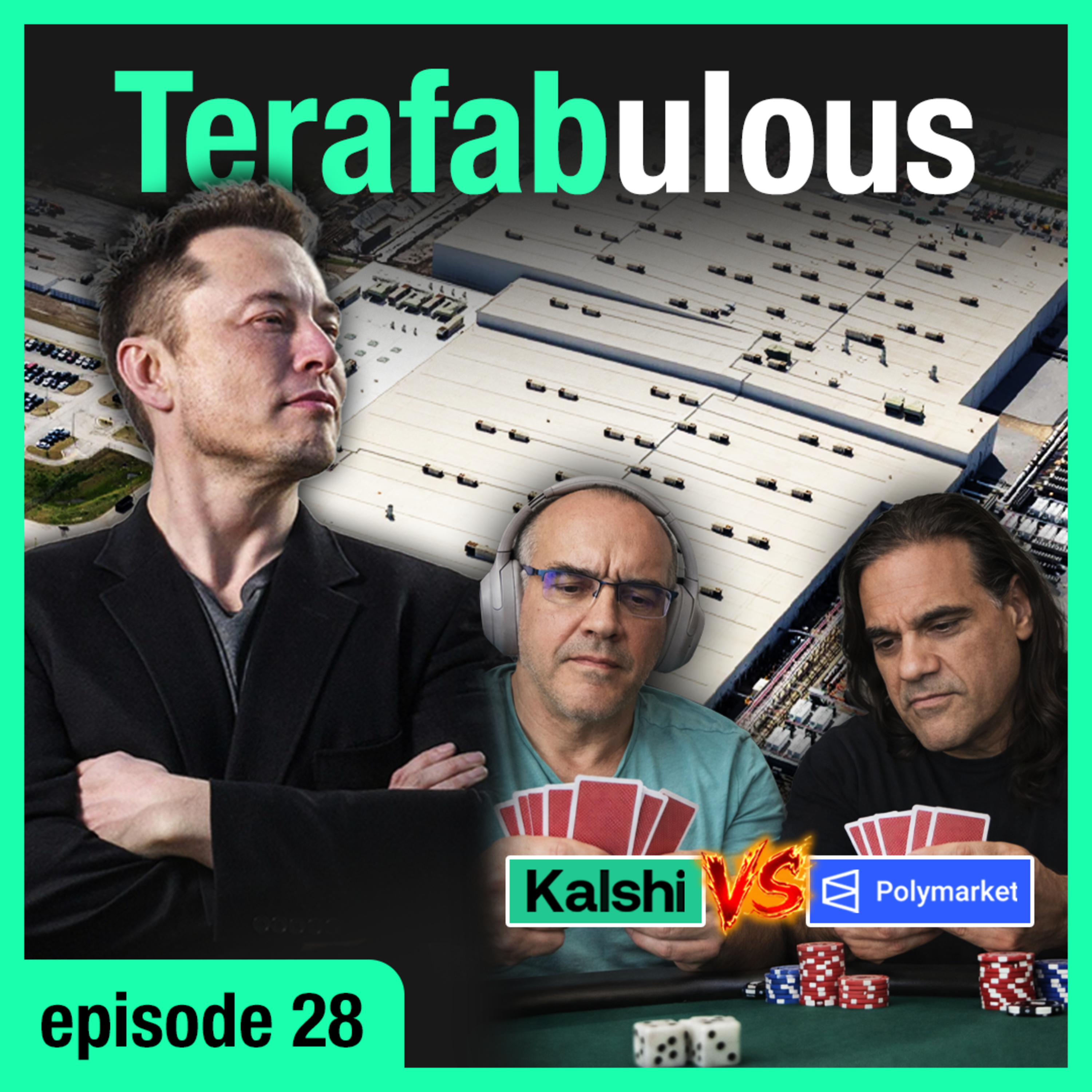 Polymarket vs Kalshi ($20B), OpenAI vs Anthropic (IPO?), Tesla & SpaceX create Austin Terafab | Ep28 episode artwork