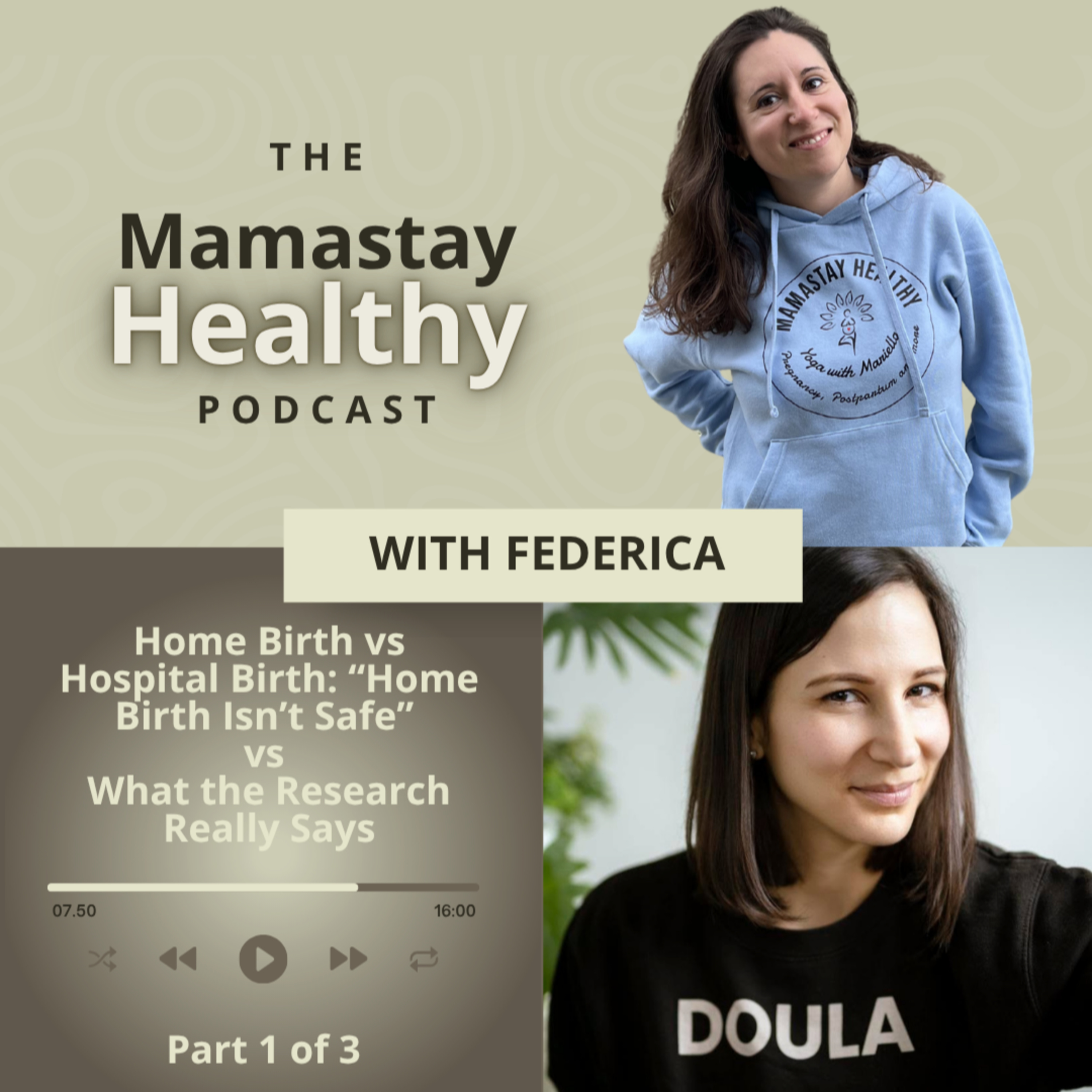 E21: Home Birth vs Hospital Birth: “Home Birth Isn’t Safe” vs What the Research Really Says. Part 1 conversation episode artwork
