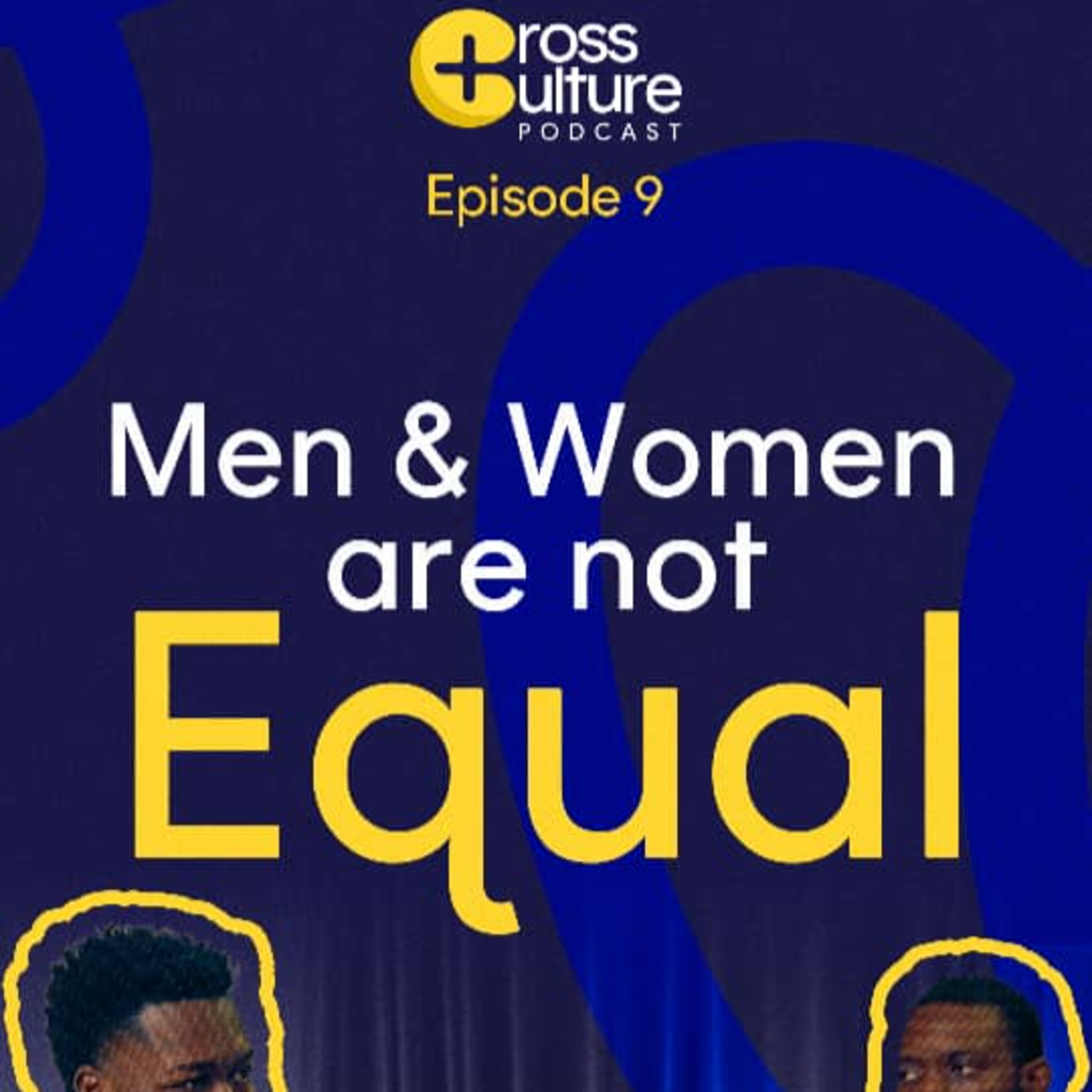 World Views vs Biblical Views || Cross Culture Podcast Ep. 9 episode artwork
