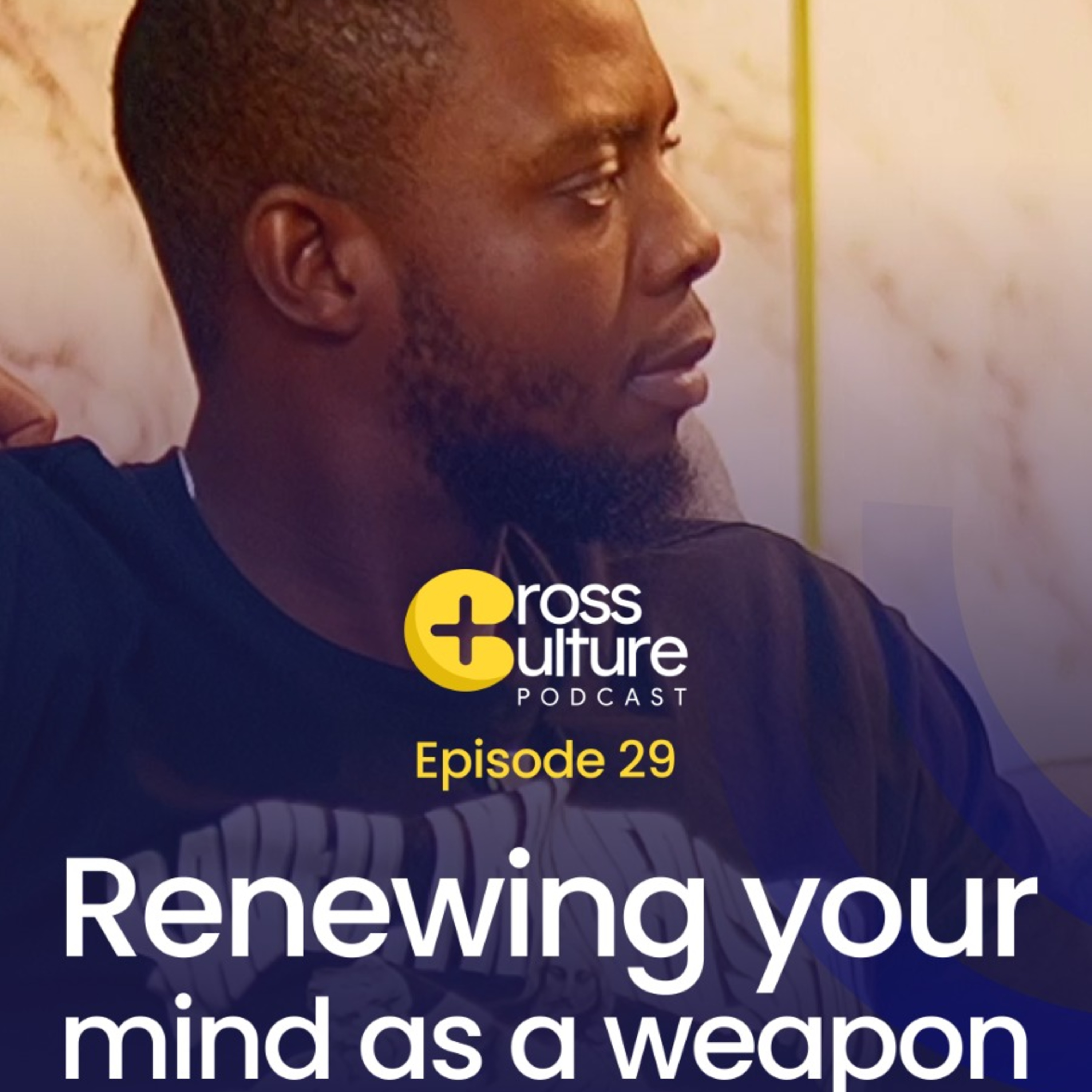 How to deal with lust || Cross Culture Podcast Ep. 29 episode artwork