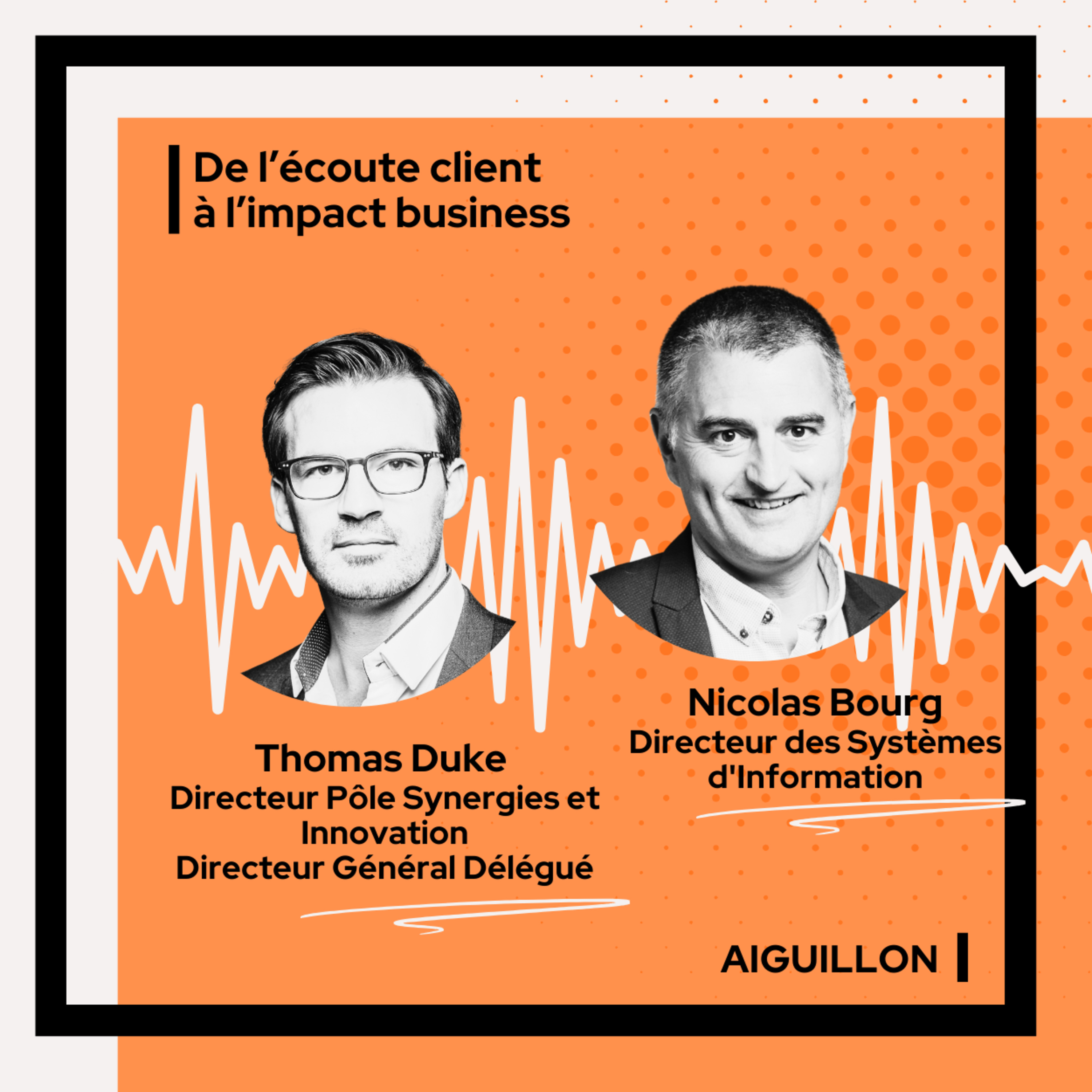 De l\'écoute client à l\'impact business