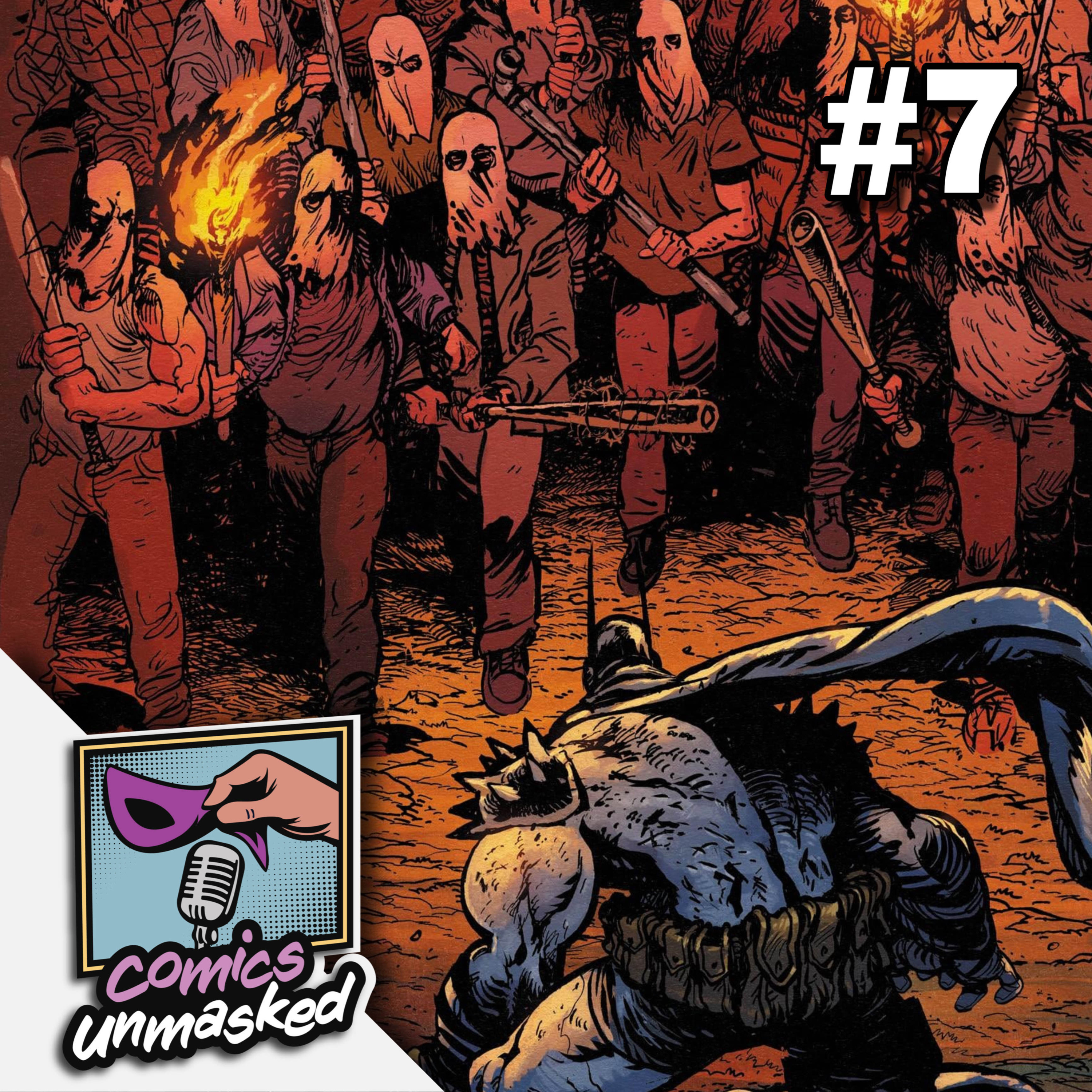 Issue #7: We're so tired episode artwork