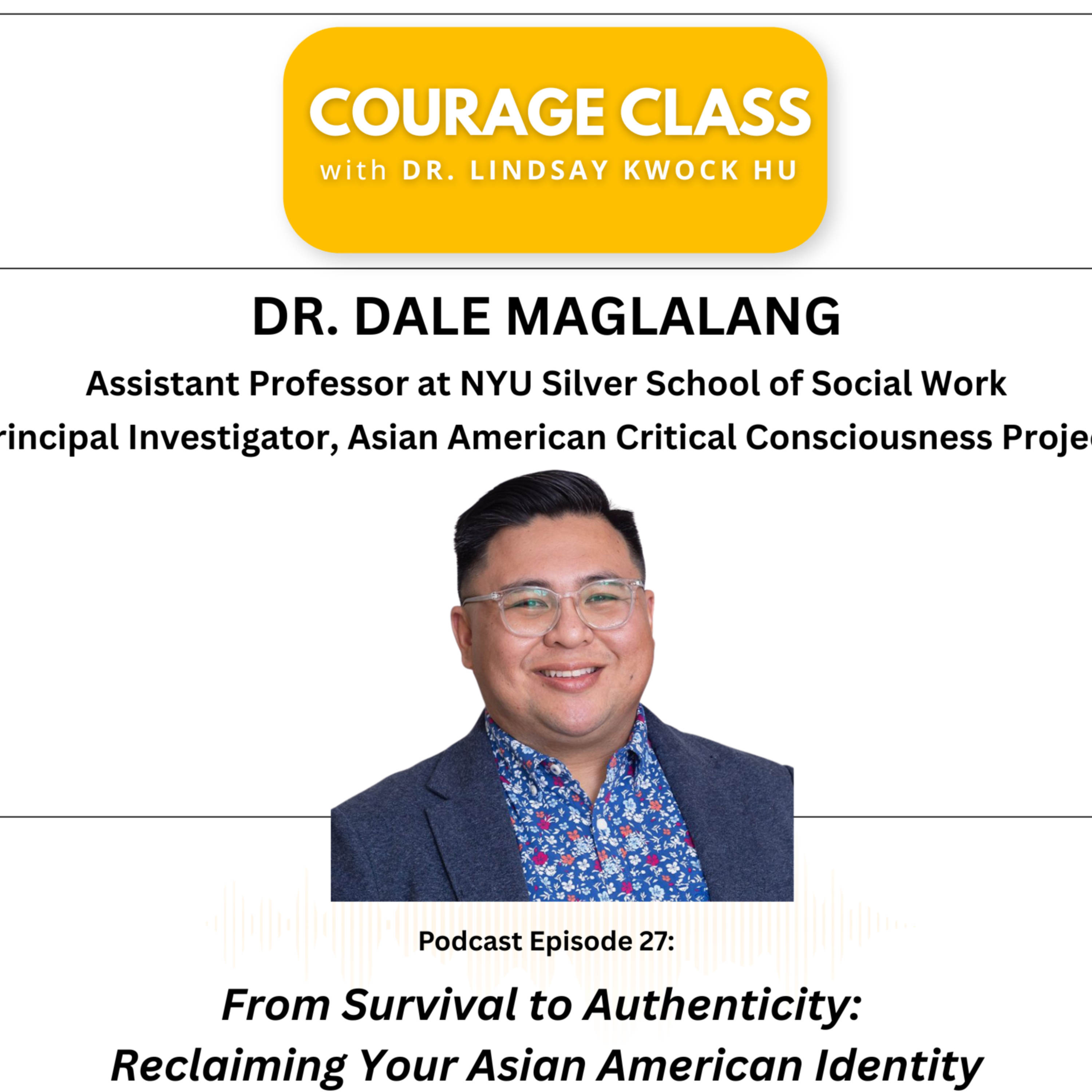 From Survival to Authenticity: Reclaiming Your Asian American Identity episode artwork
