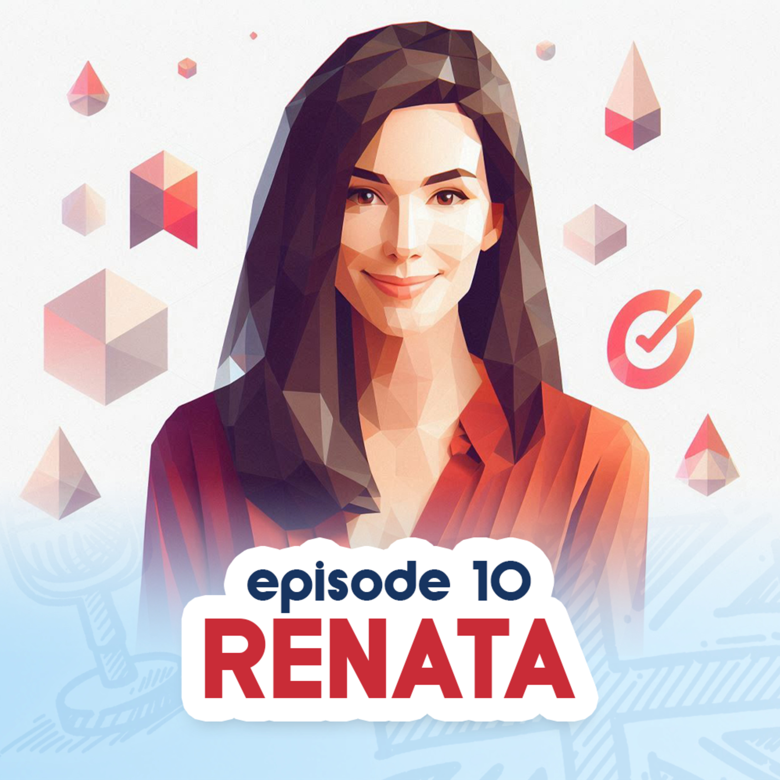 Ep.10: Renata - Event Manager