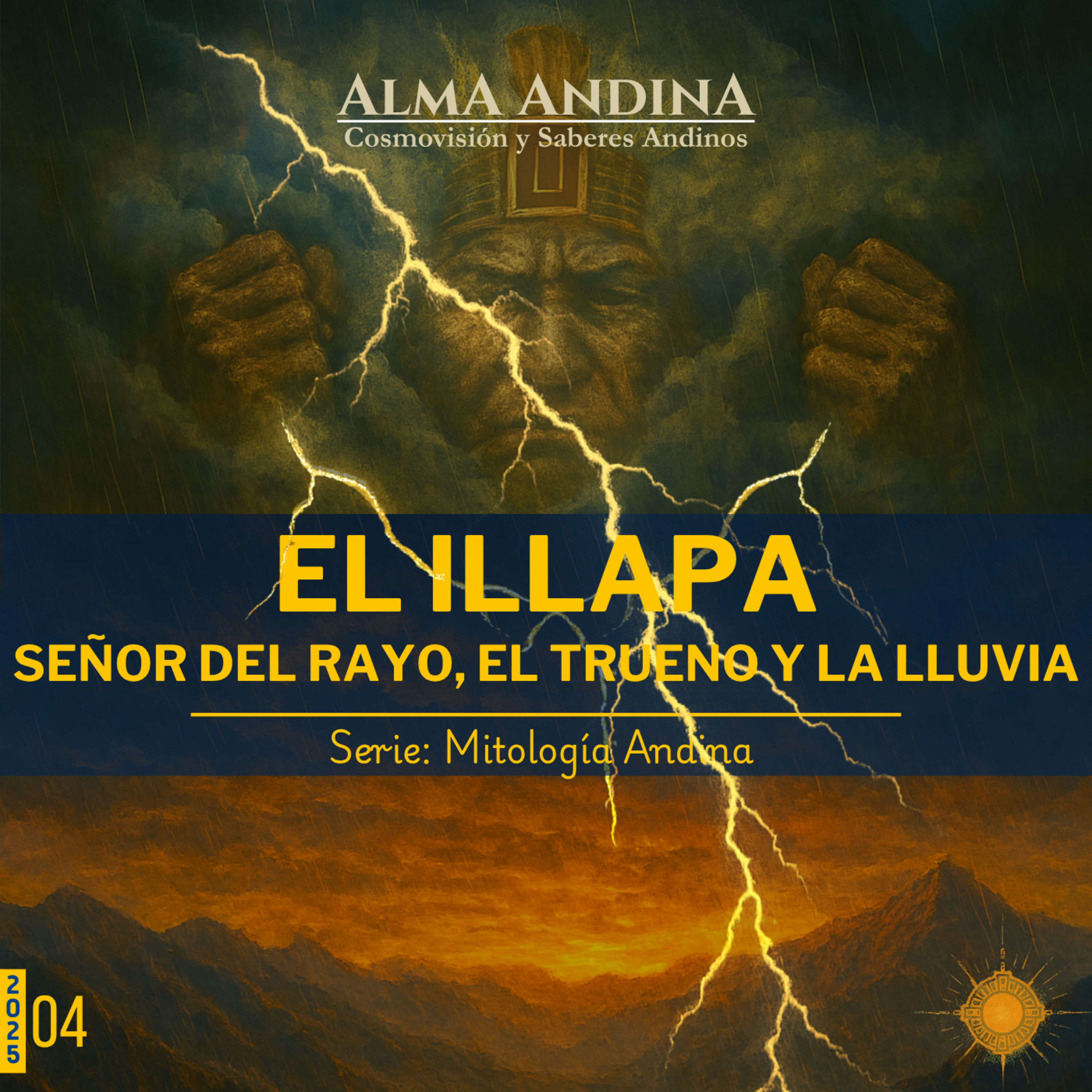 EL ILLAPA - Señor del rayo, el trueno y la lluvia episode artwork