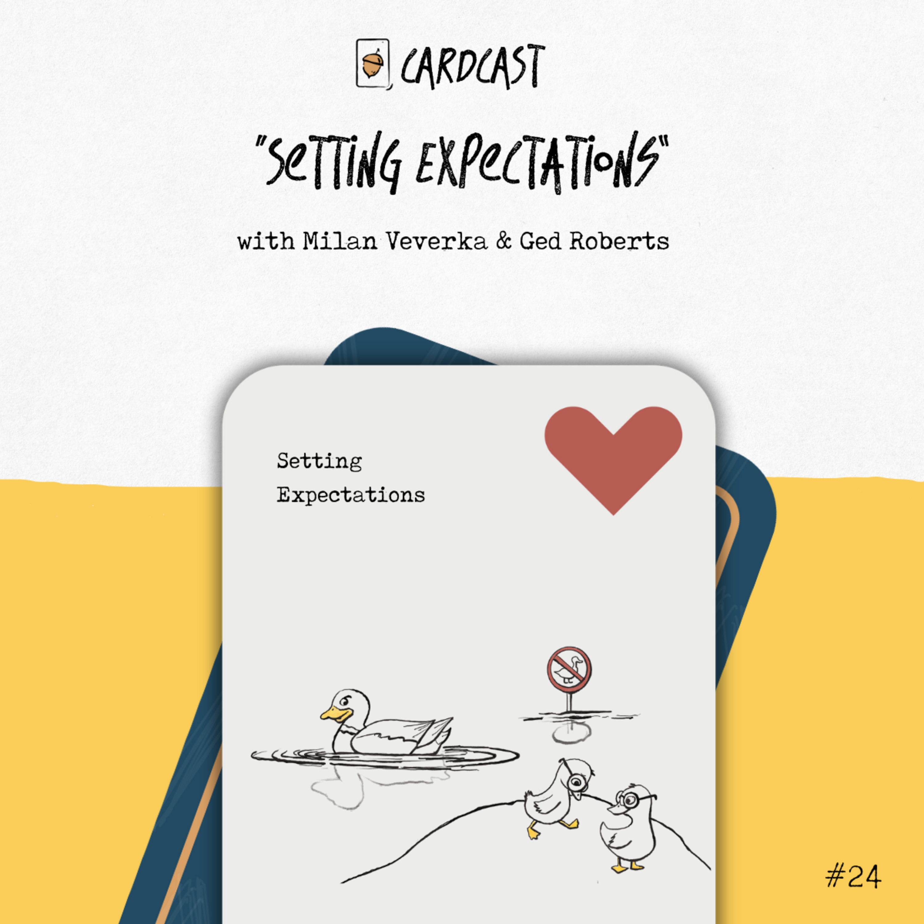 24. Setting Expectations with Ged and Milan 