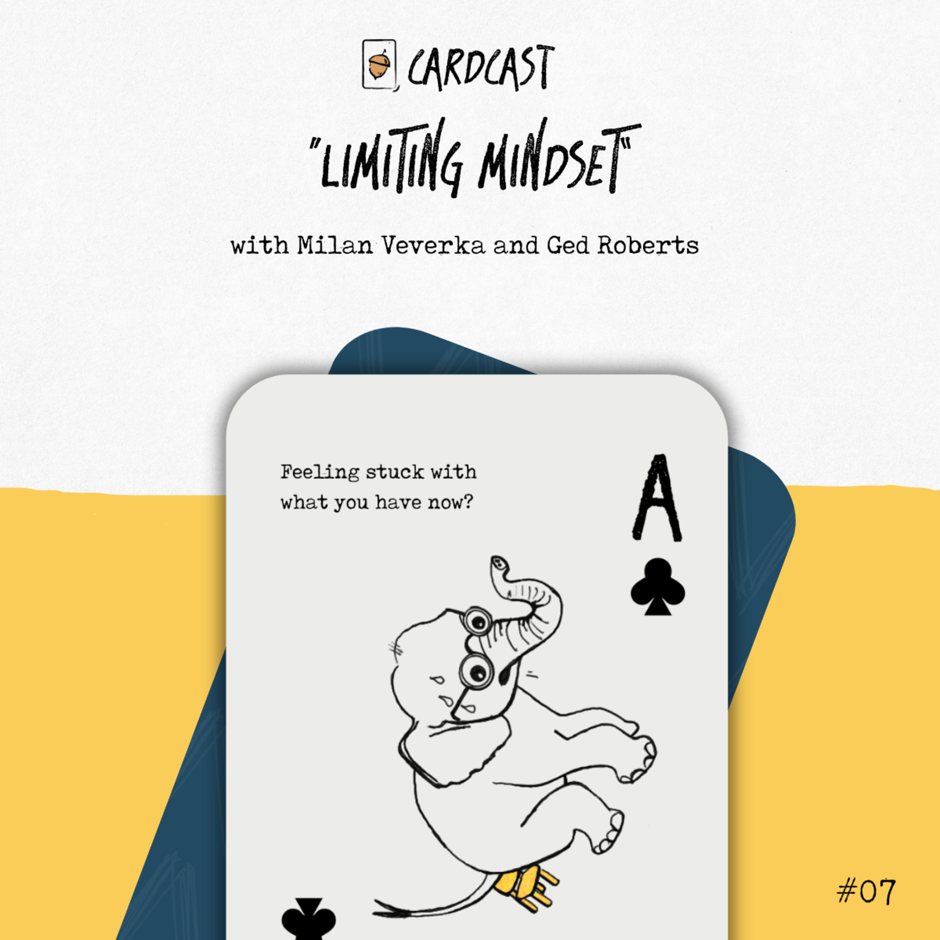 7. Limiting Mindset with Ged and Milan 
