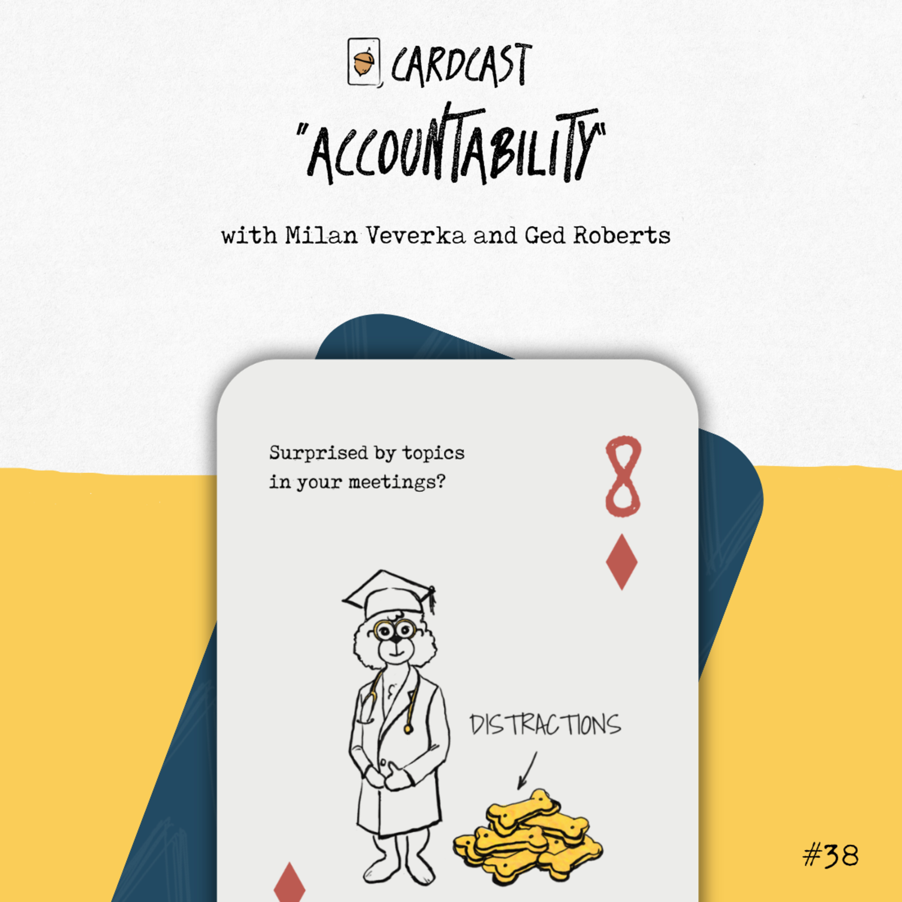 38. Why Meeting Prep Is the First Sign of Accountability