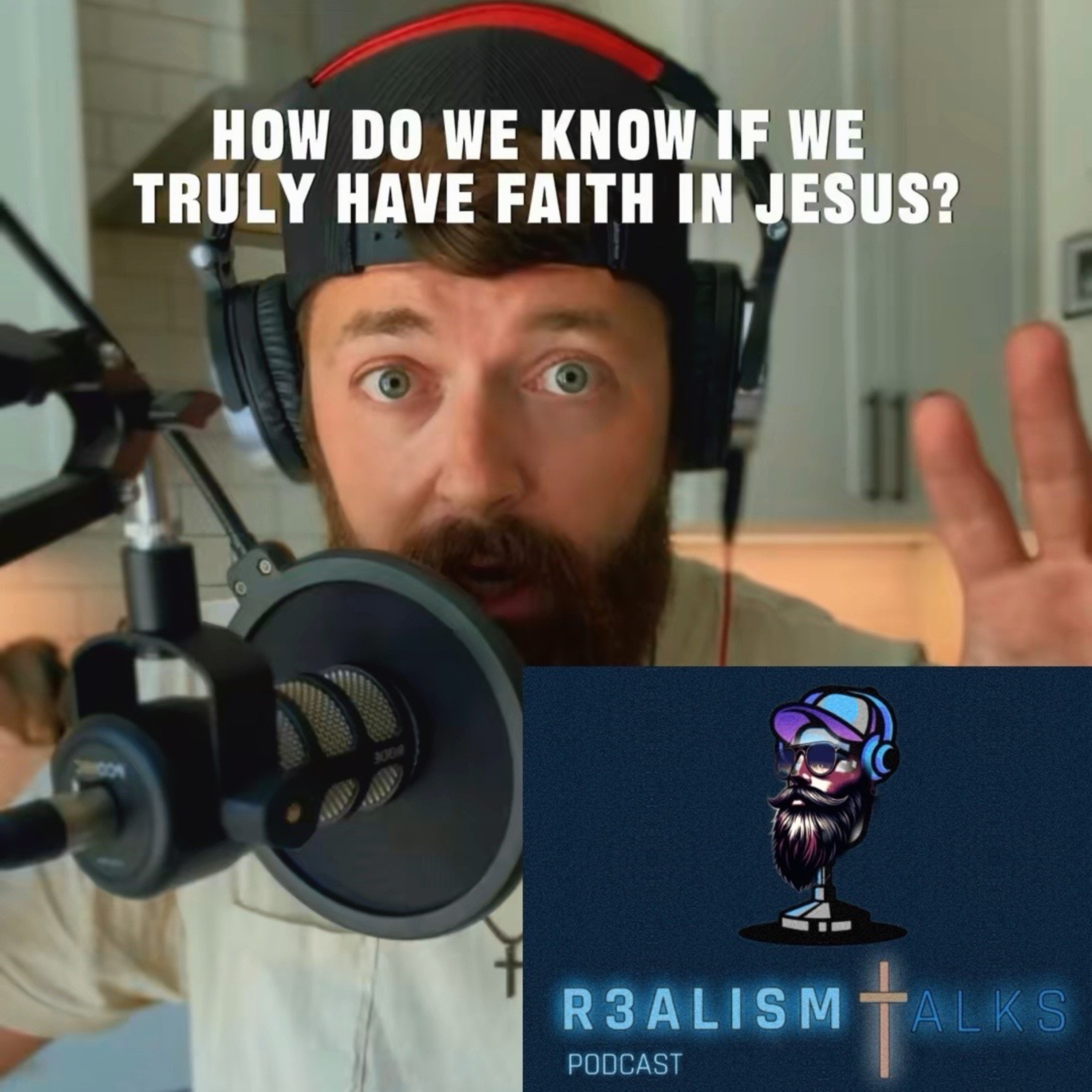 How do we know if we TRULY have faith in Jesus, and that we’ll be with Him up there one day? episode artwork