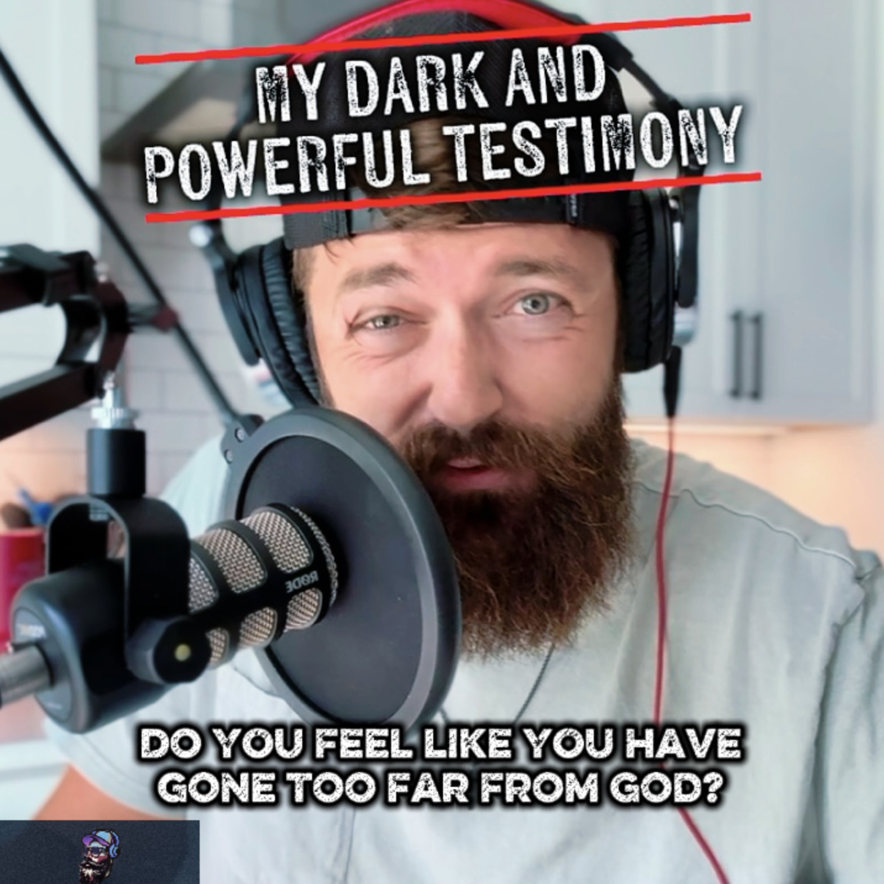 My DARK AND POWERFUL TESTIMONY. You think you’ve gone too far from God? Listen to this… episode artwork