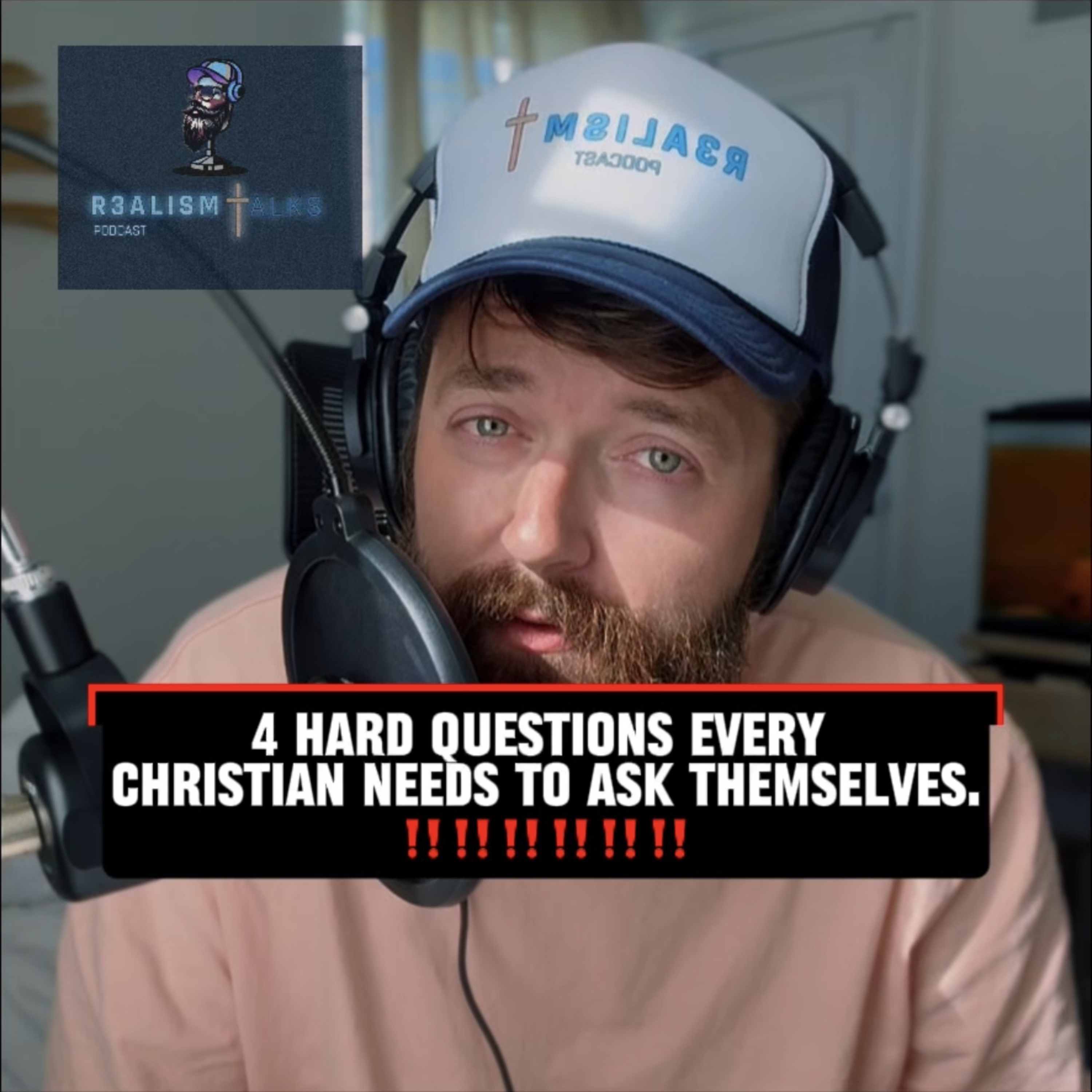 4 hard questions EVERY Christian should ask themselves….to make you think episode artwork