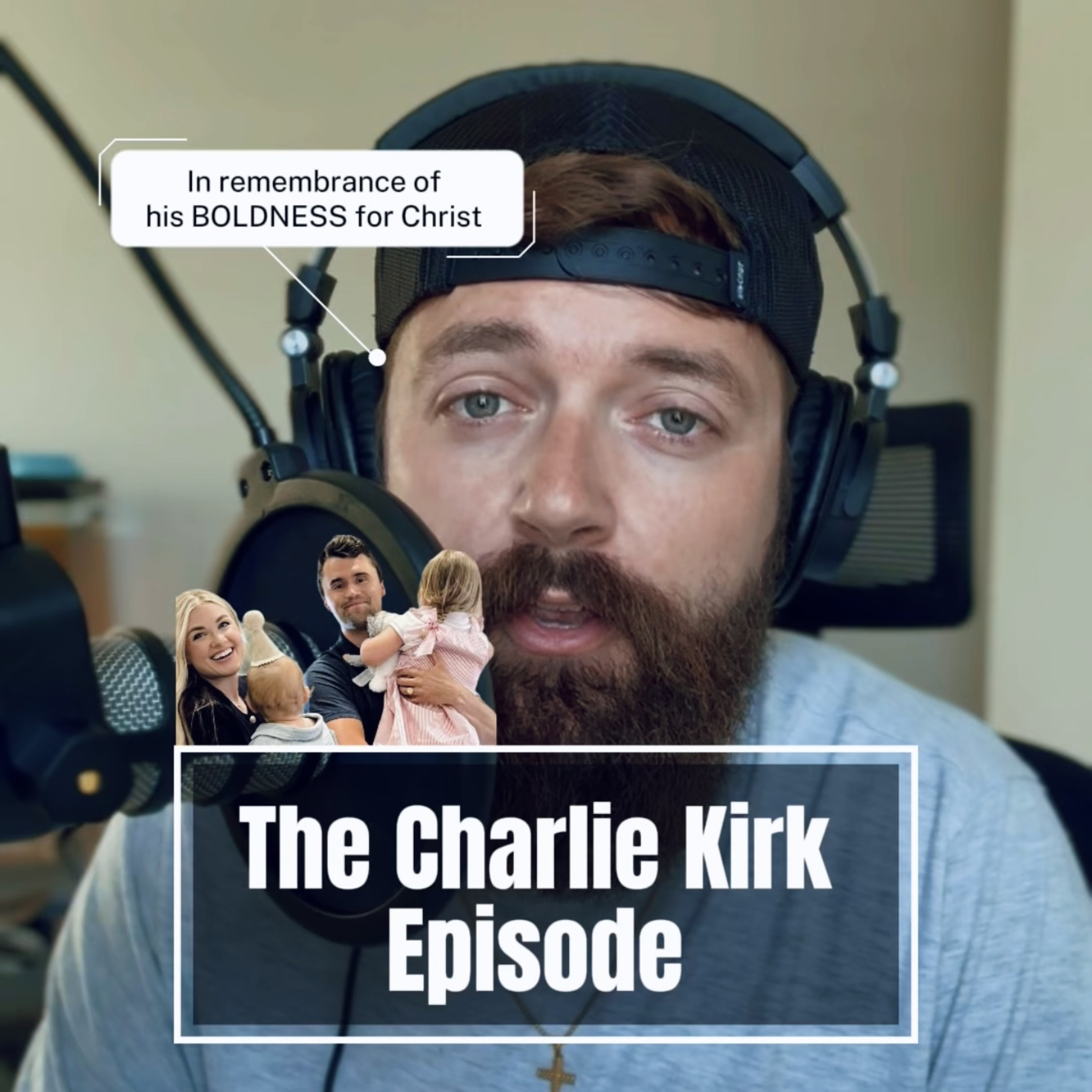 The Charlie Kirk Episode. Even though he’s gone, His name will be remembered  episode artwork