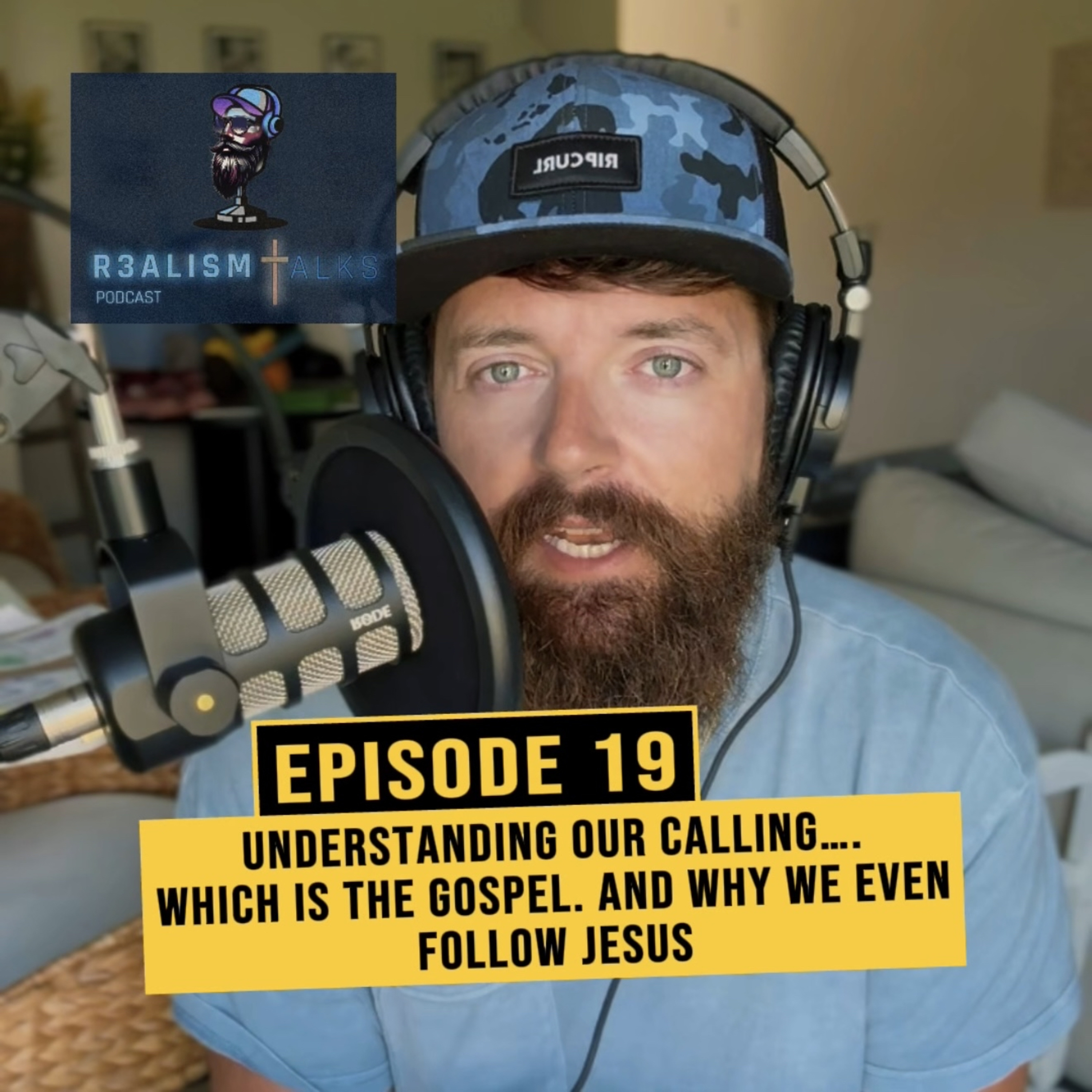 Understanding our calling. Which is the Gospel. Why do we even follow Jesus?  episode artwork