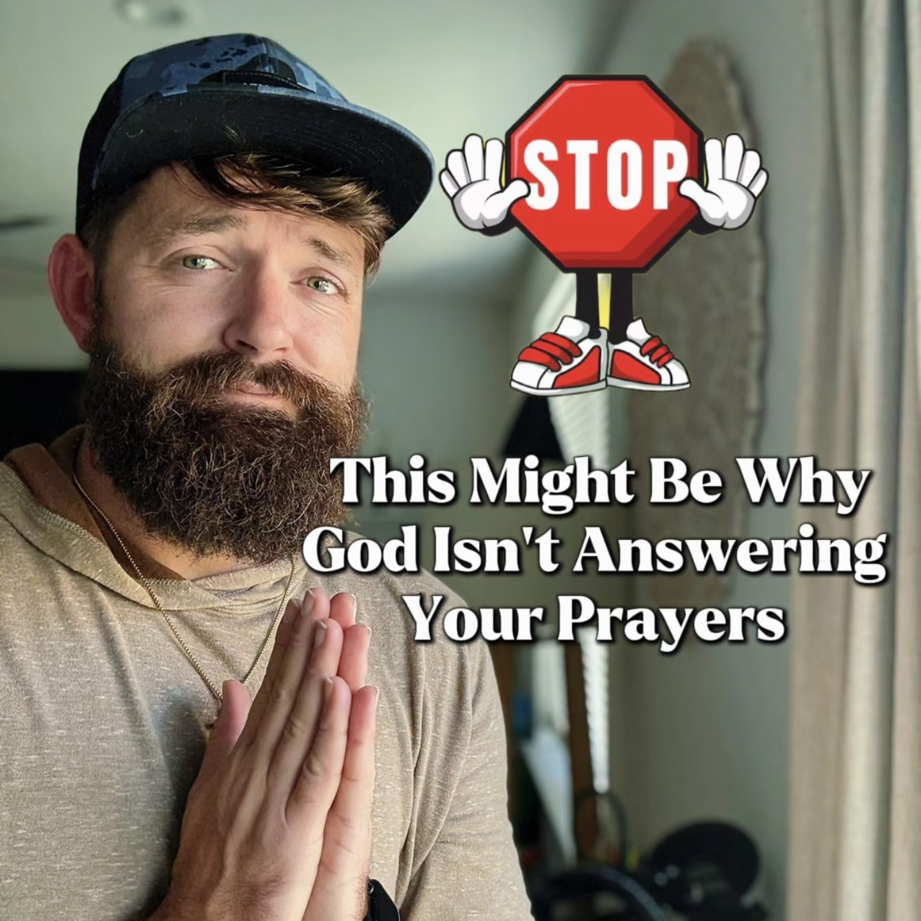This Might Be Why God Isn’t Answering Your Prayers ⚠️ episode artwork