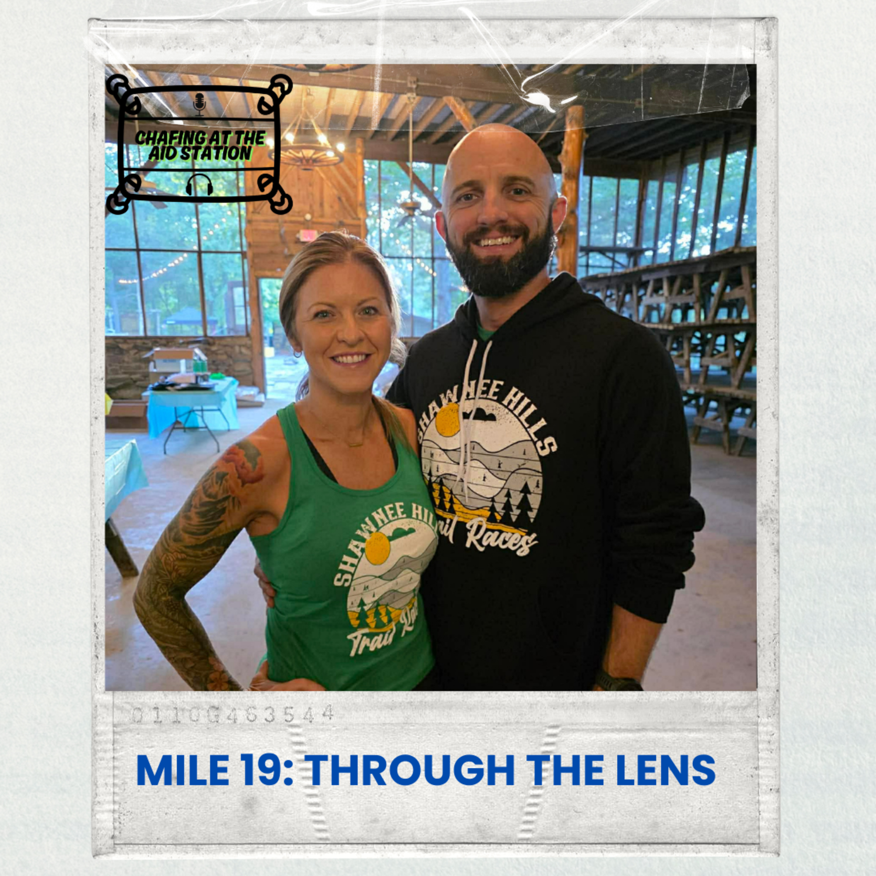 Mile 19 - Through the Lens w/ Micki & Chad Colson episode artwork