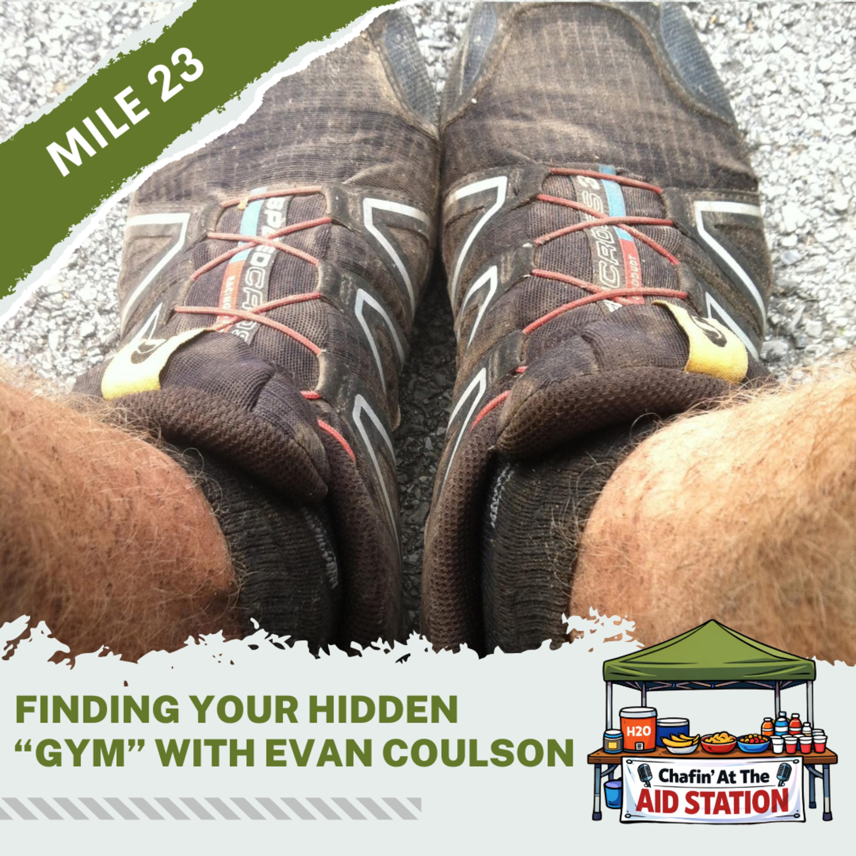 Mile 23 - Finding Your Hidden "Gym" With Evan Coulson episode artwork