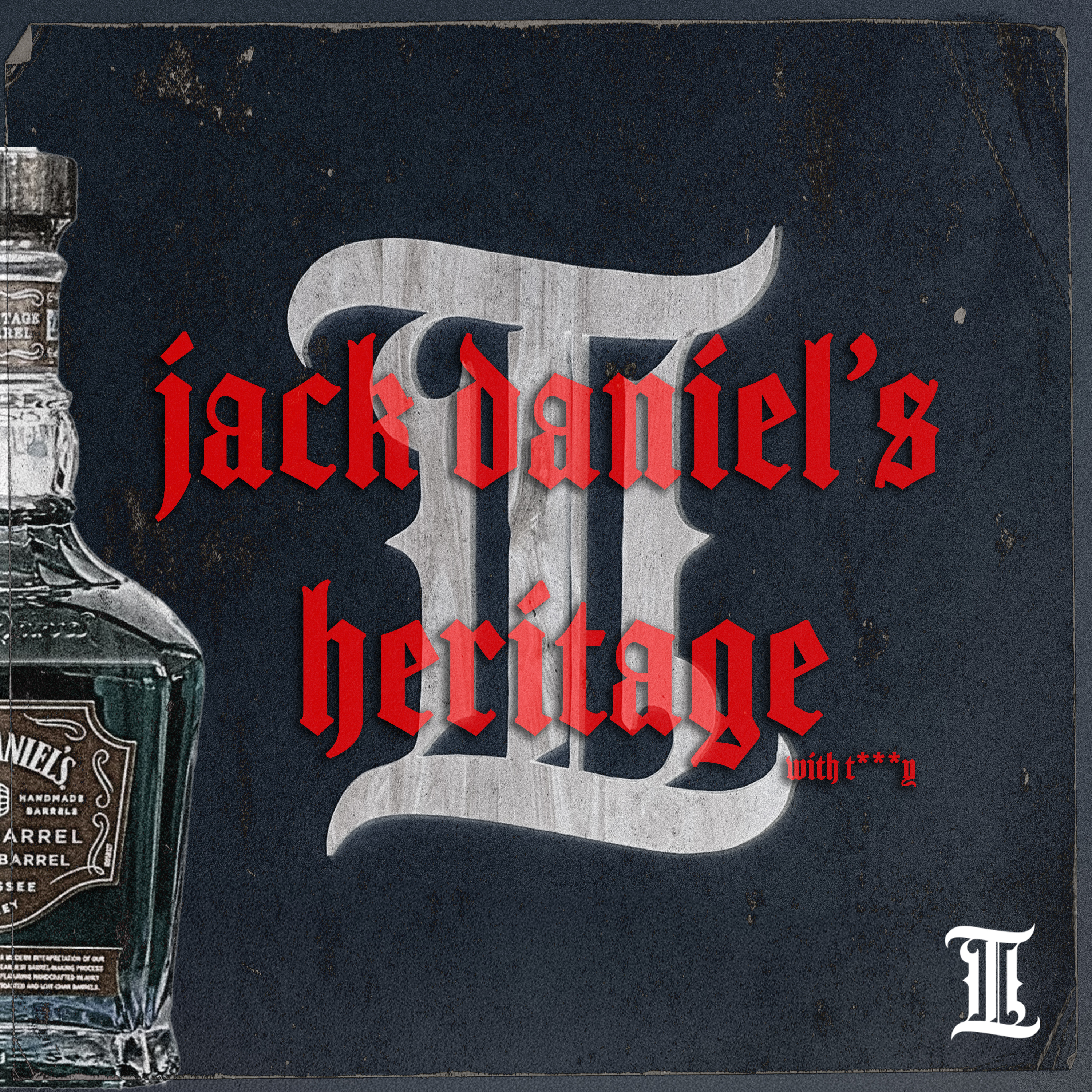 Episode 16: Jack Daniel's Single Barrel Heritage Barrel Toasted w/TOMMY episode artwork