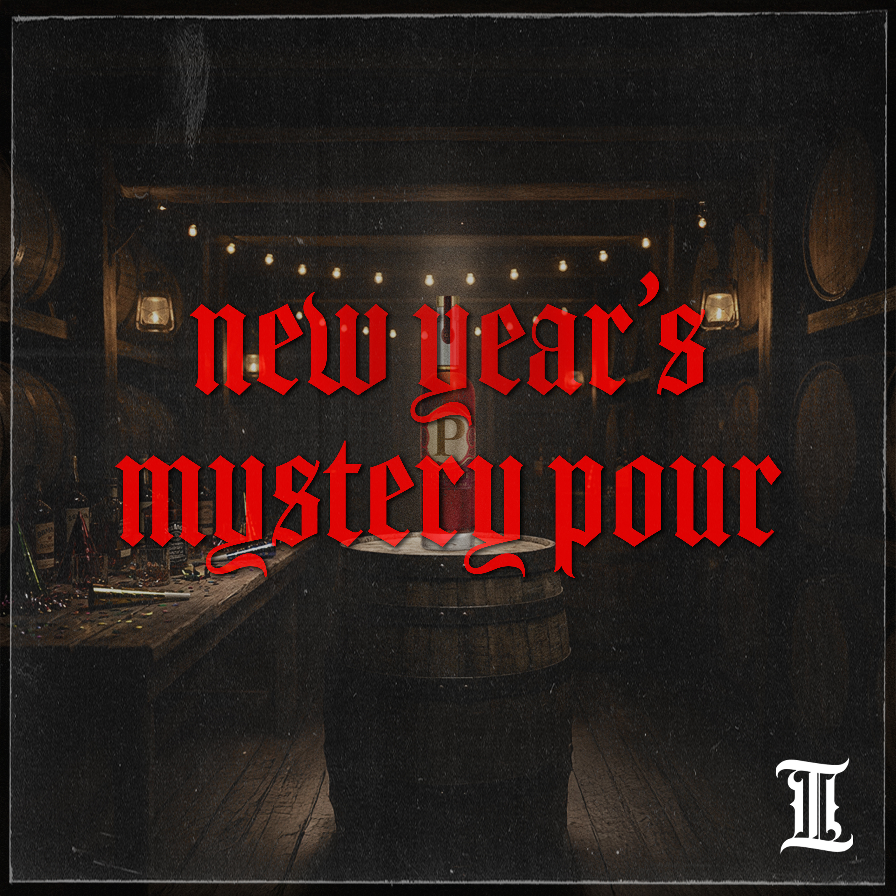 Episode 23: New Years Mystery Pour (Penelope Cigar Blend) episode artwork