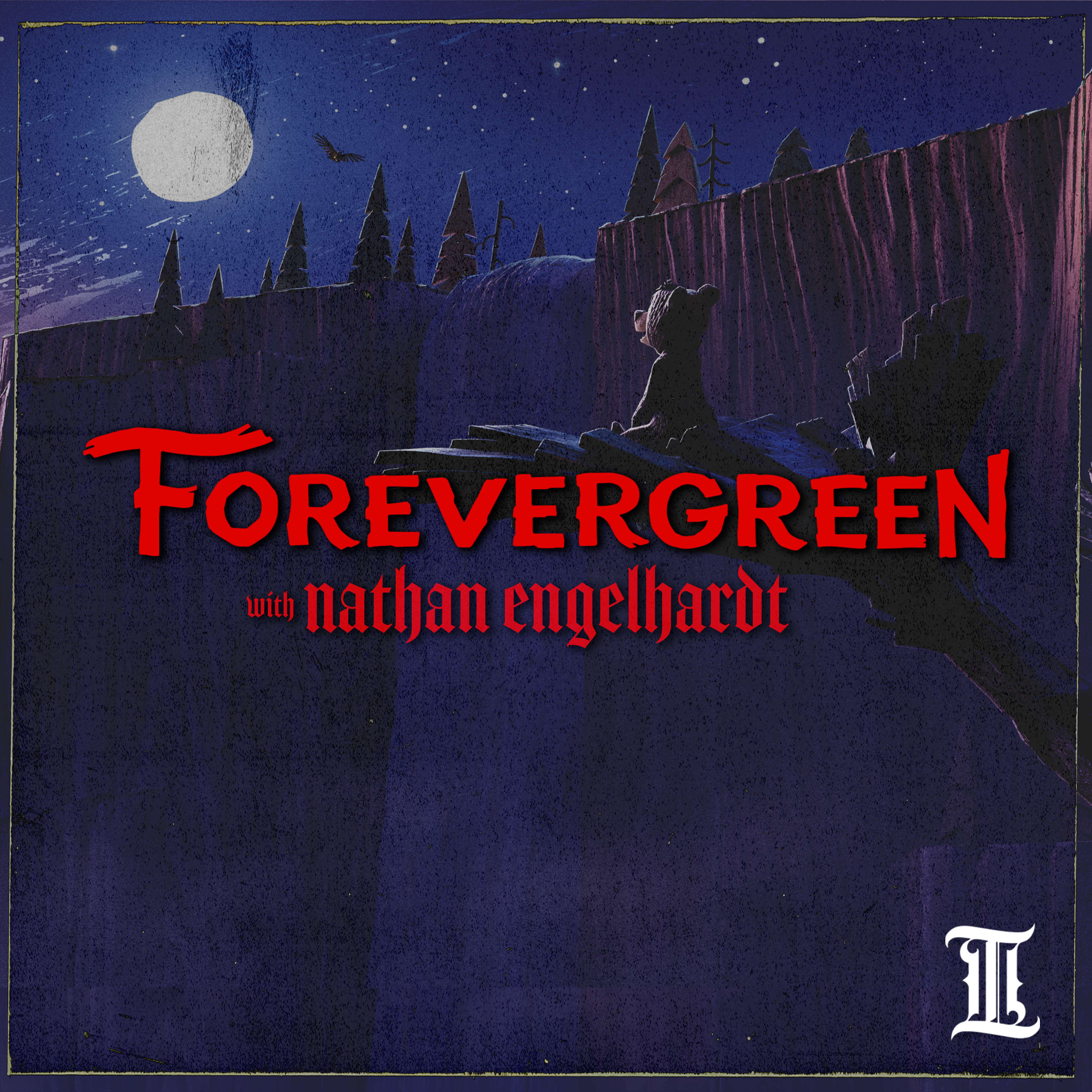 Episode 26: Forevergreen with Nathan Engelhardt episode artwork