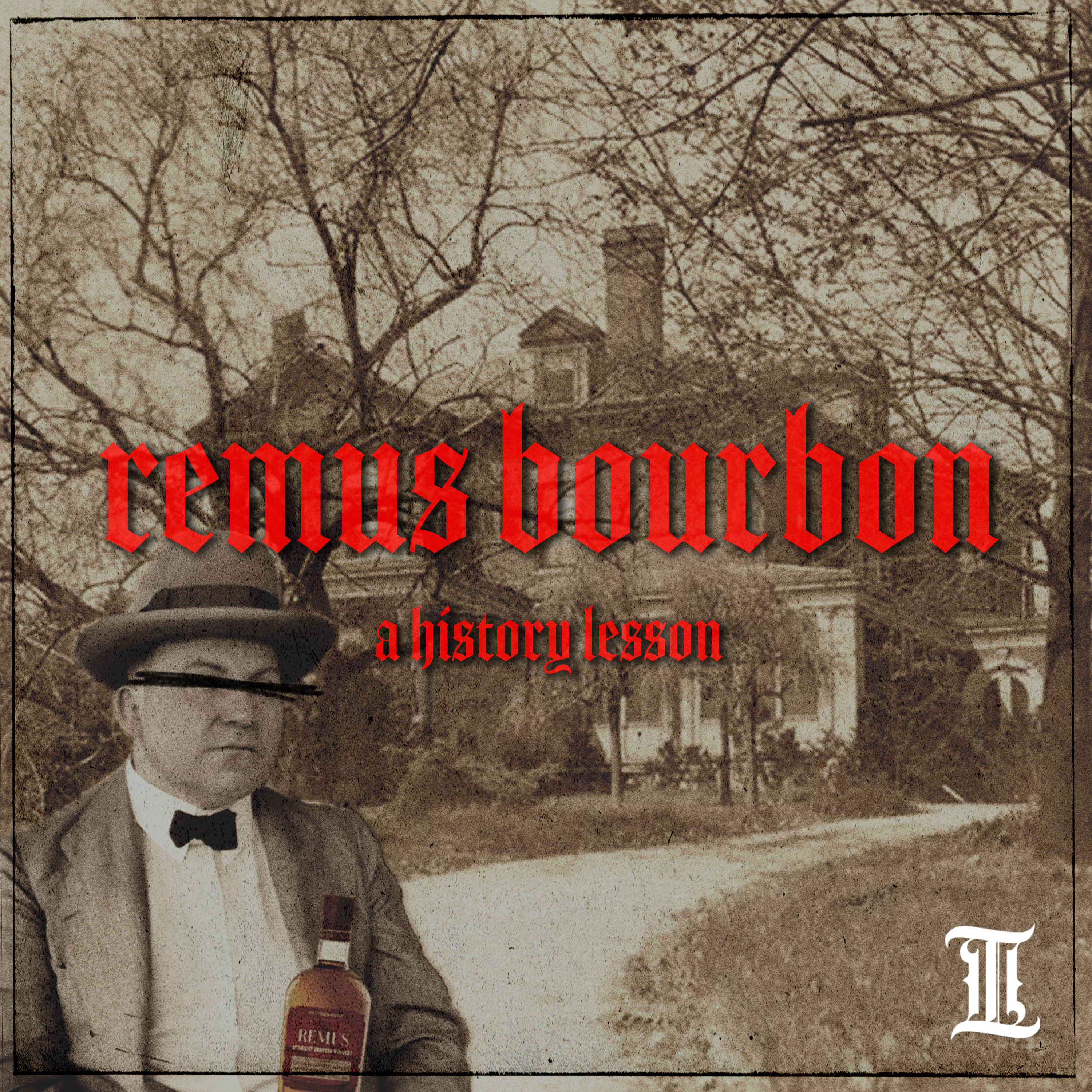 Threshold Ep 29 Remus Bourbon - A History Lession episode artwork