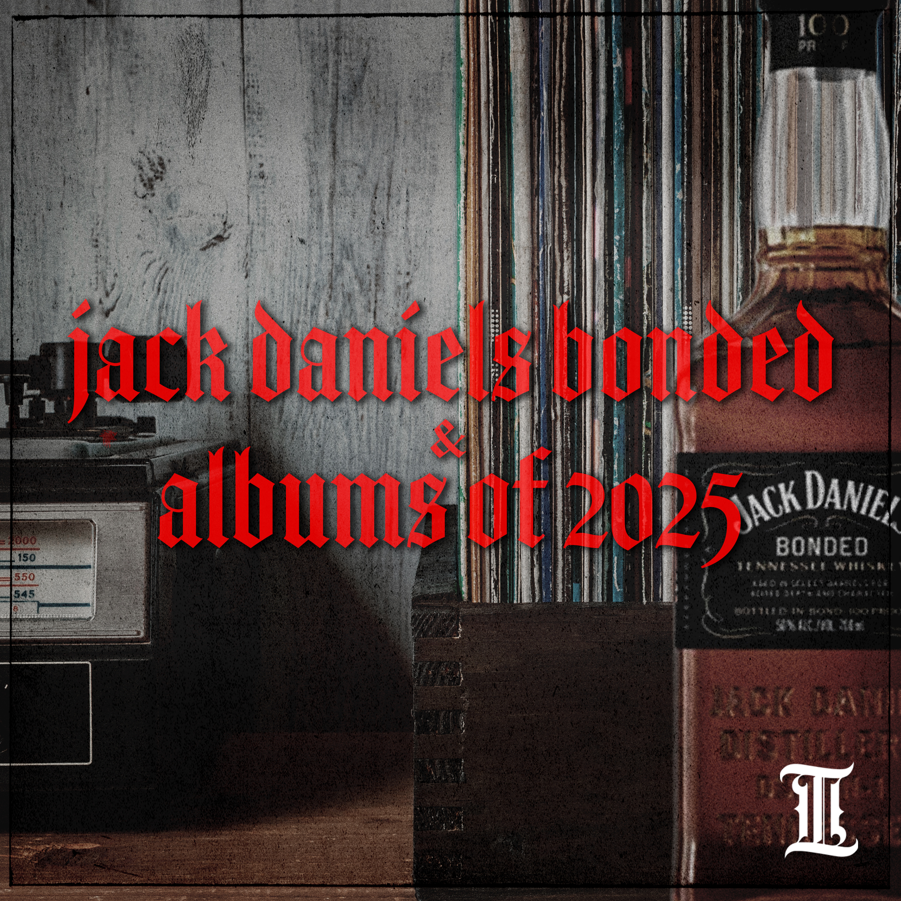 Episode 31: Album of the Year 2025 and Jack Daniel's Bonded! episode artwork