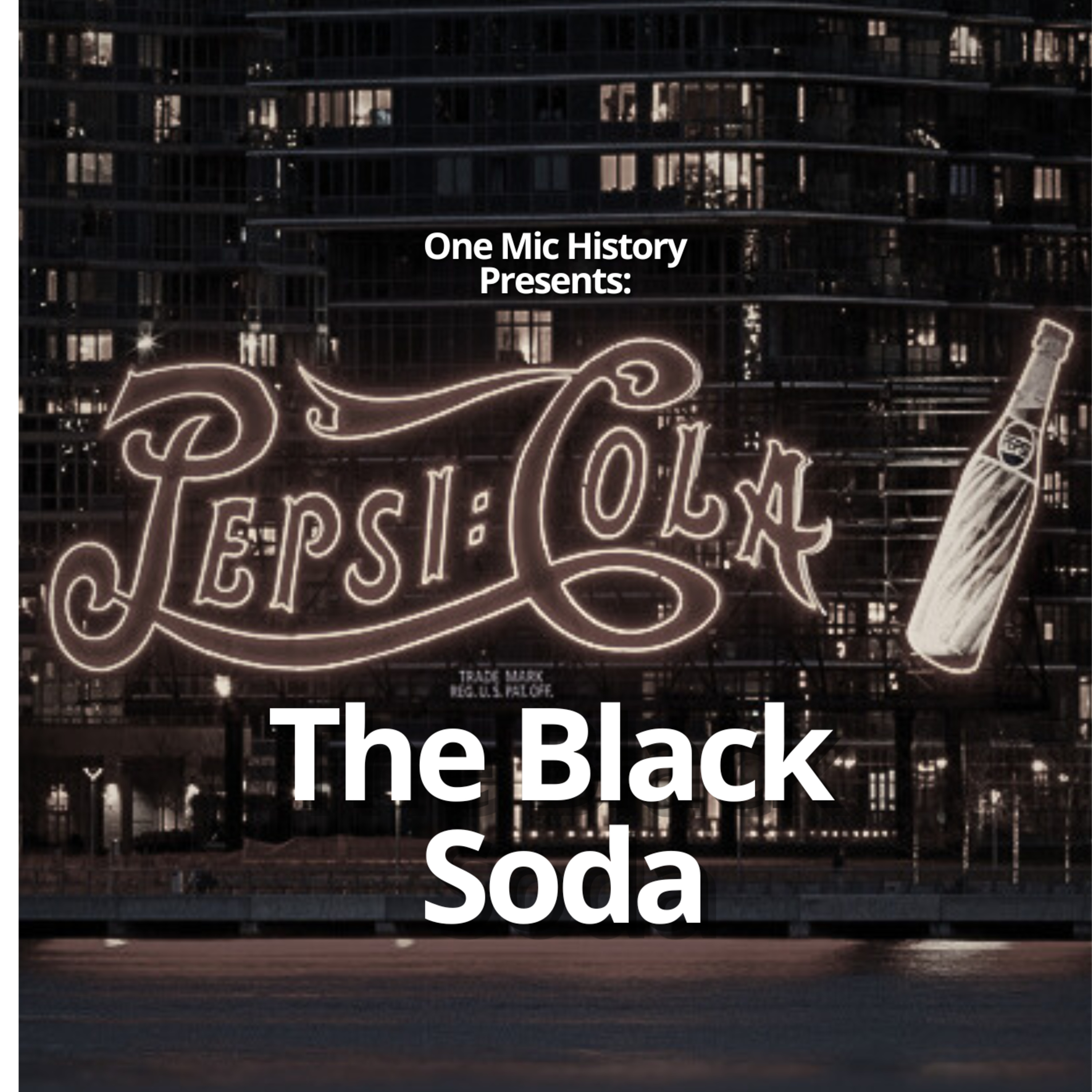 The Bet That Made Pepsi the Black Soda