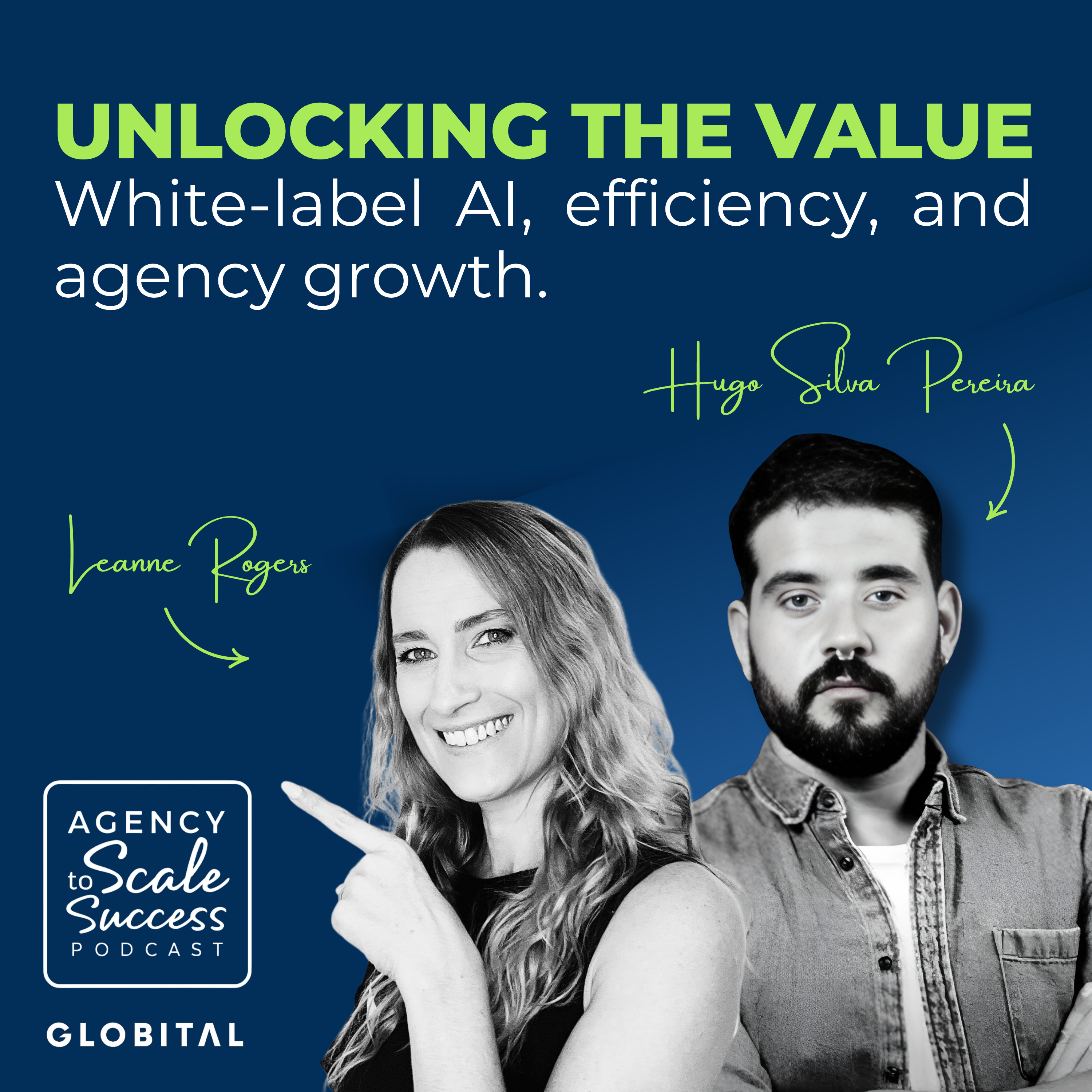 Unlocking the Value: White-label AI, efficiency and agency growth with Hugo Silva Pereira episode artwork