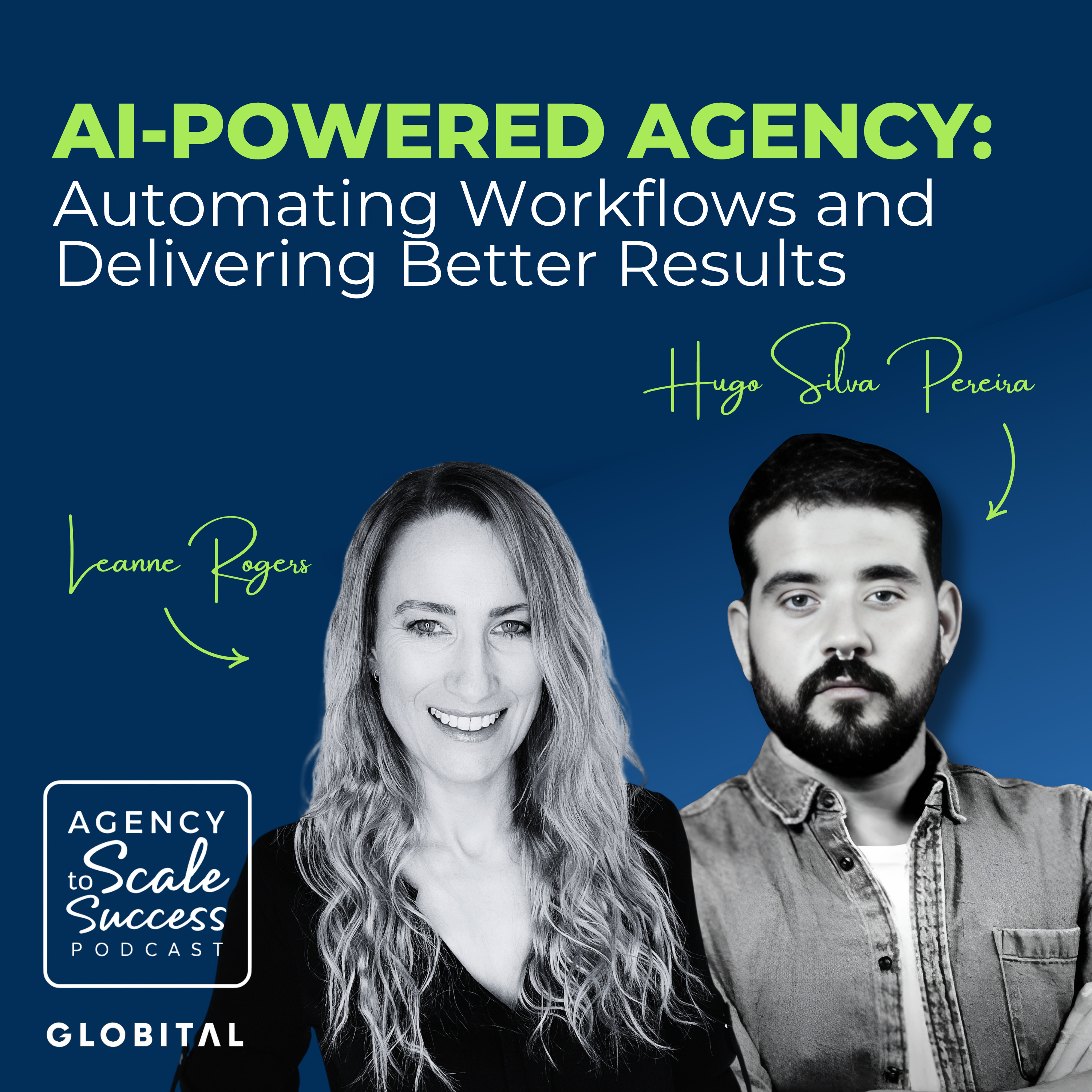 The AI-Powered Agency: Automating Workflows and Delivering Better Results with Hugo Silva Pereira episode artwork