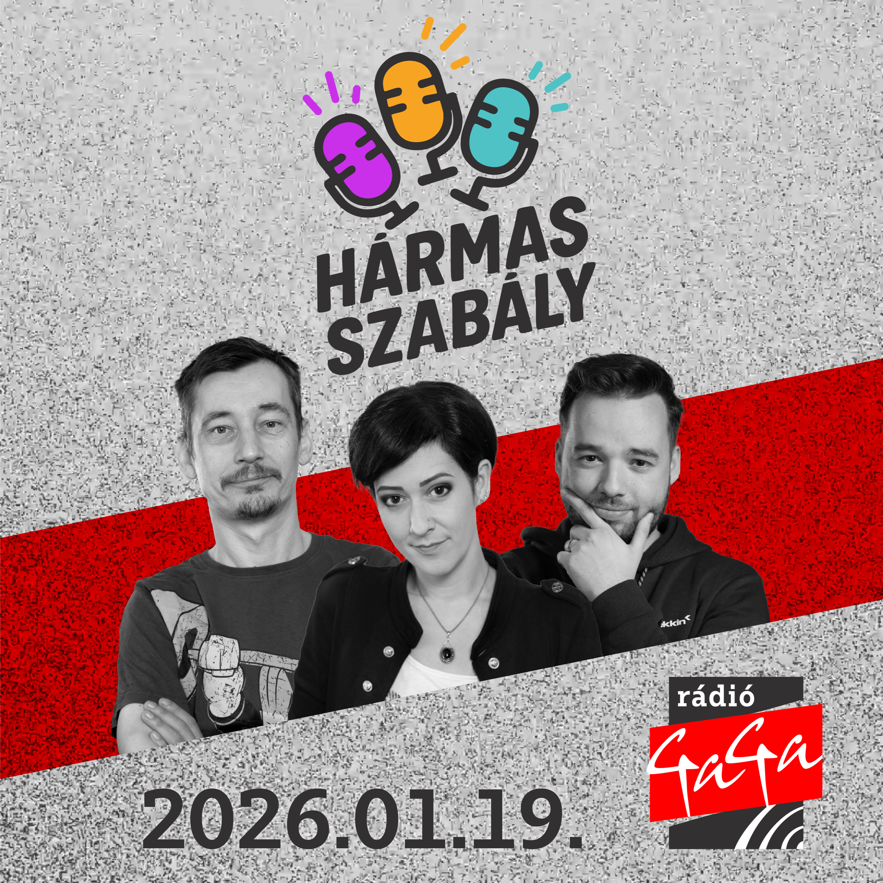 Hármas szabály (2026.01.19.) – Egyre többen vagyunk FIGYELEMZAVAROSAK? | Január: SZAKÍTÓSZEZON? episode artwork