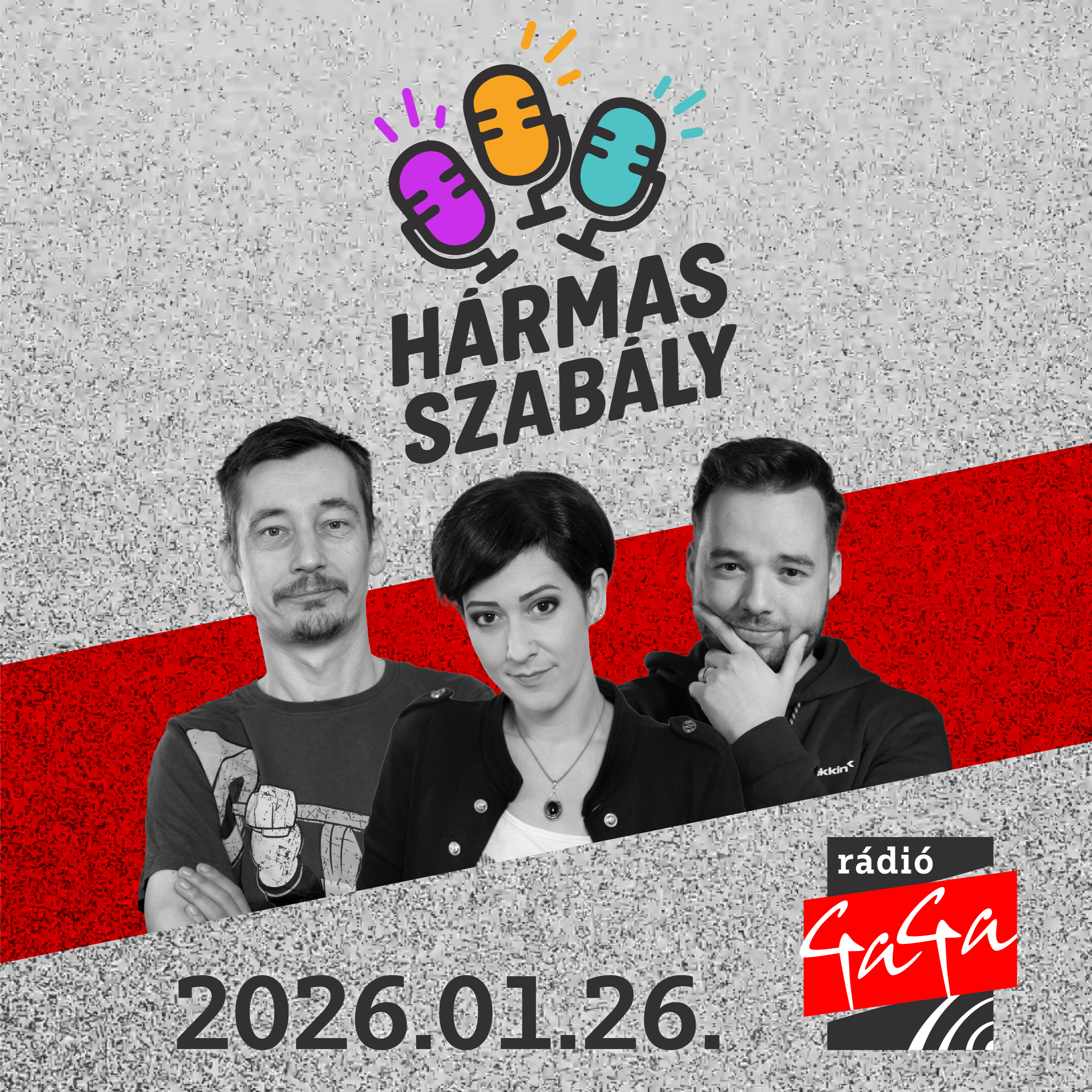Hármas szabály (2026.01.26.) – RANDIZÁS 2026-ban: SEENEN hagyva, de lelkileg összetörve episode artwork