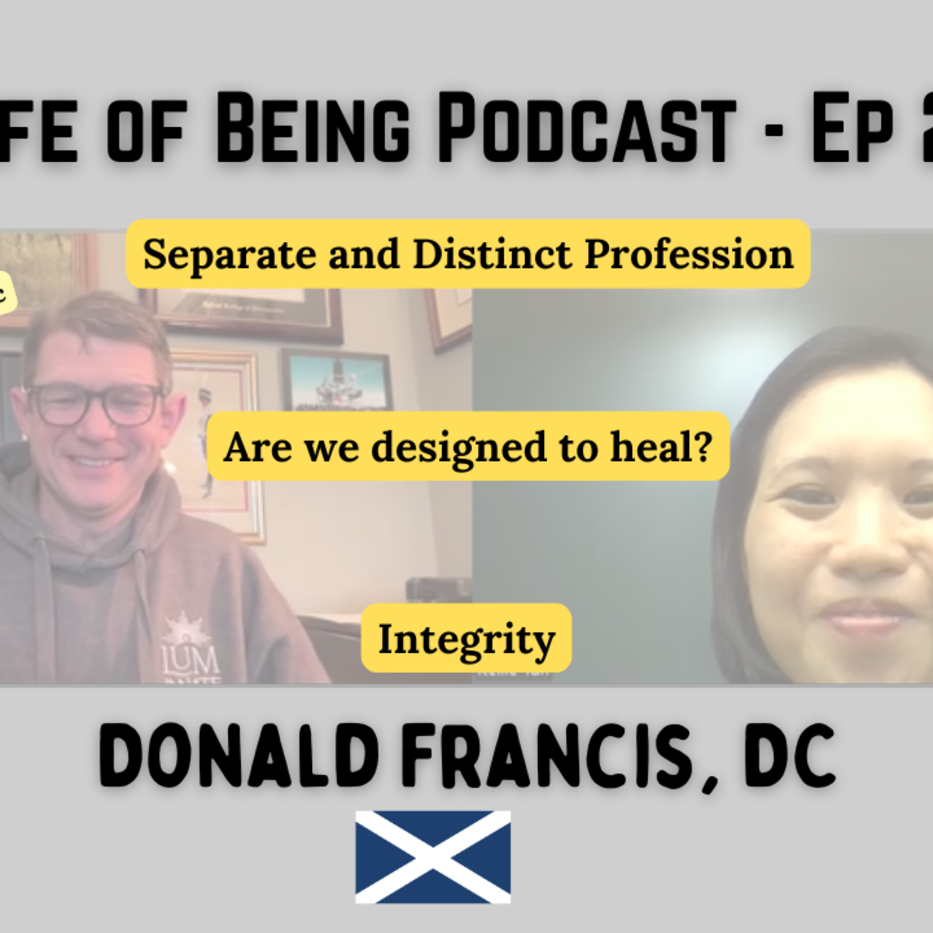 Chiropractic Philosophy, Luminnate & Brain Based Chiropractic - Donald Francis, D.C | LOBPod Ep. 22 episode artwork