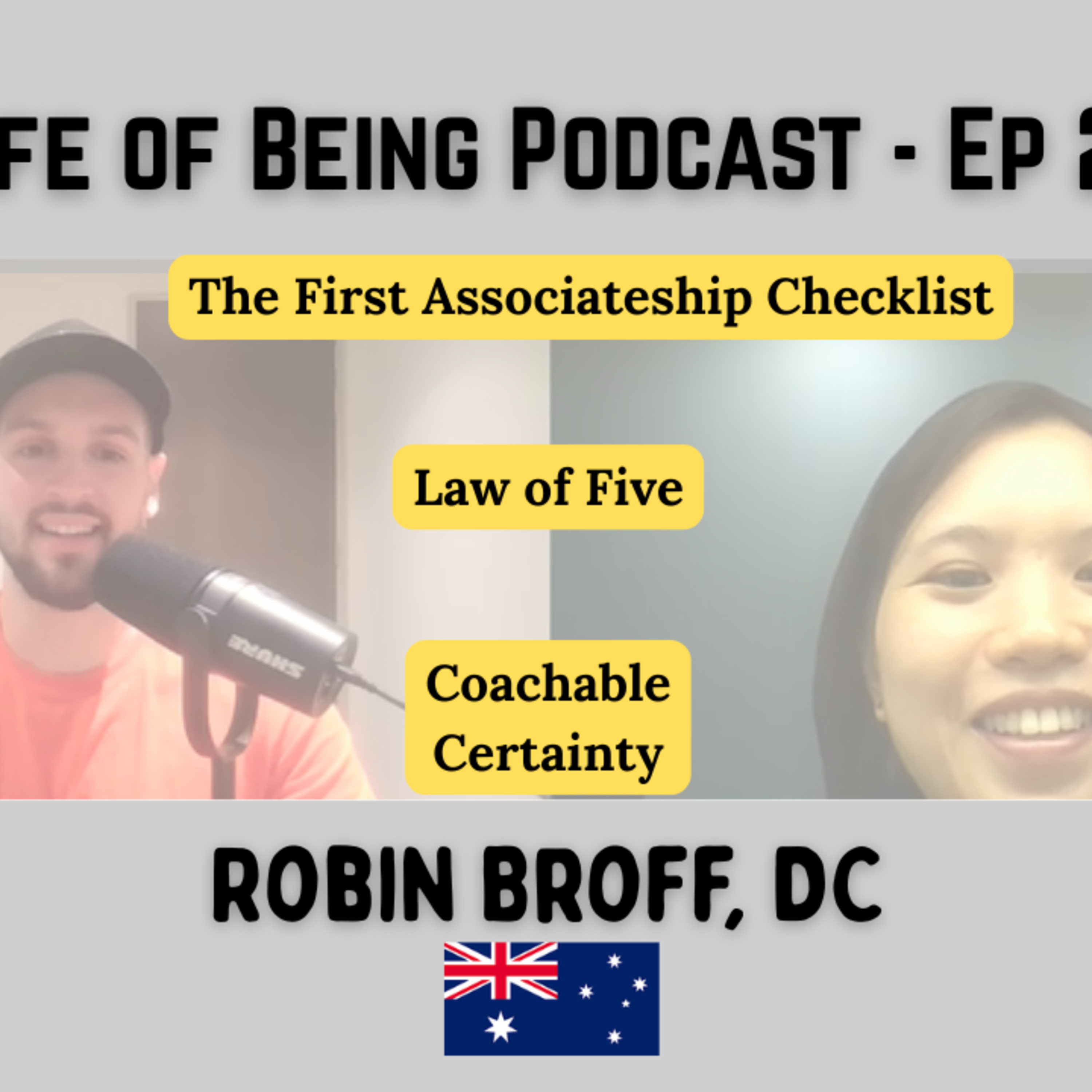 Certainty and First Associateship for Graduates in Australia - Robin Broff, DC | LOBPod Ep. 27 episode artwork