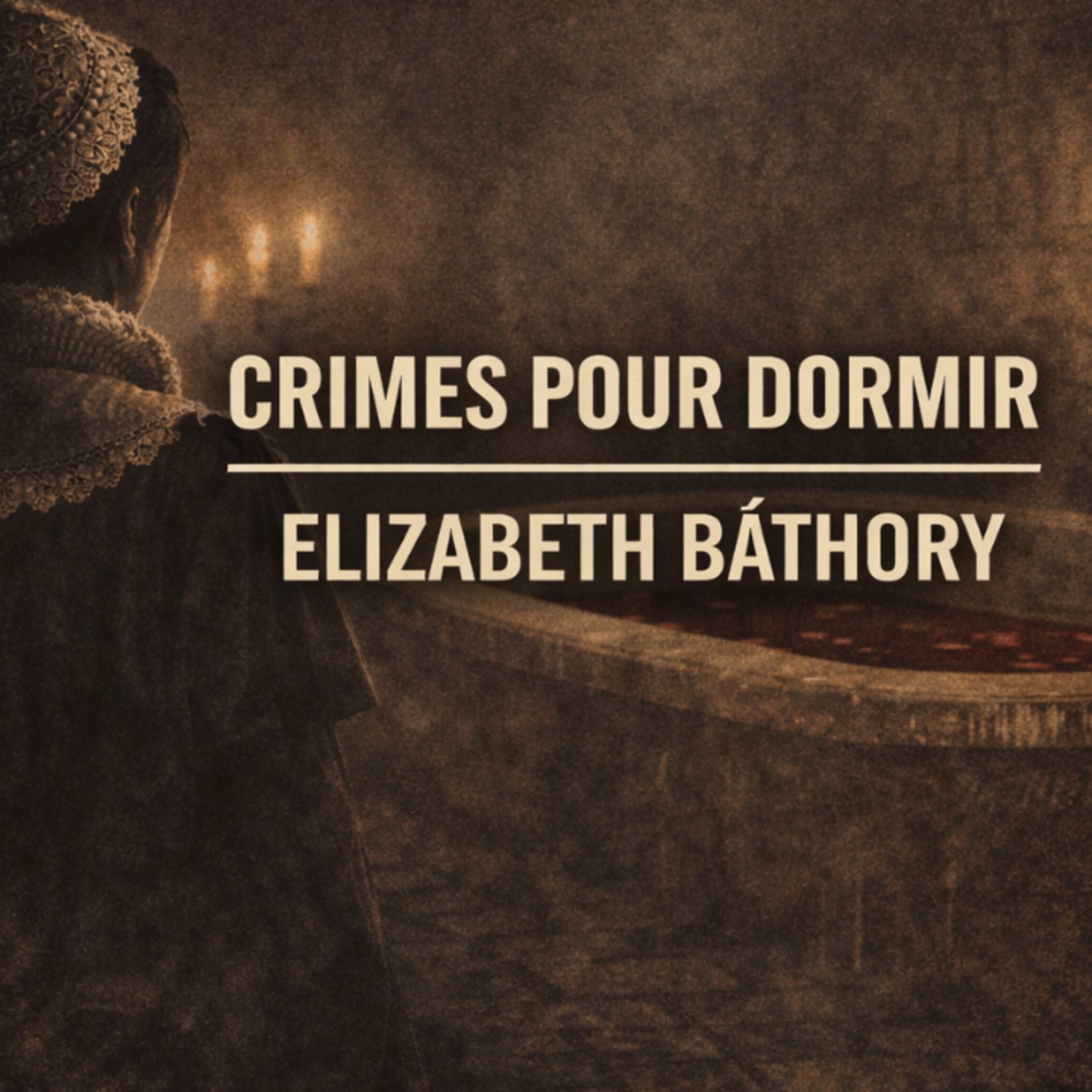 Elizabeth Báthory : Mythe ou réalité ? Une histoire fascinante pour s’endormir