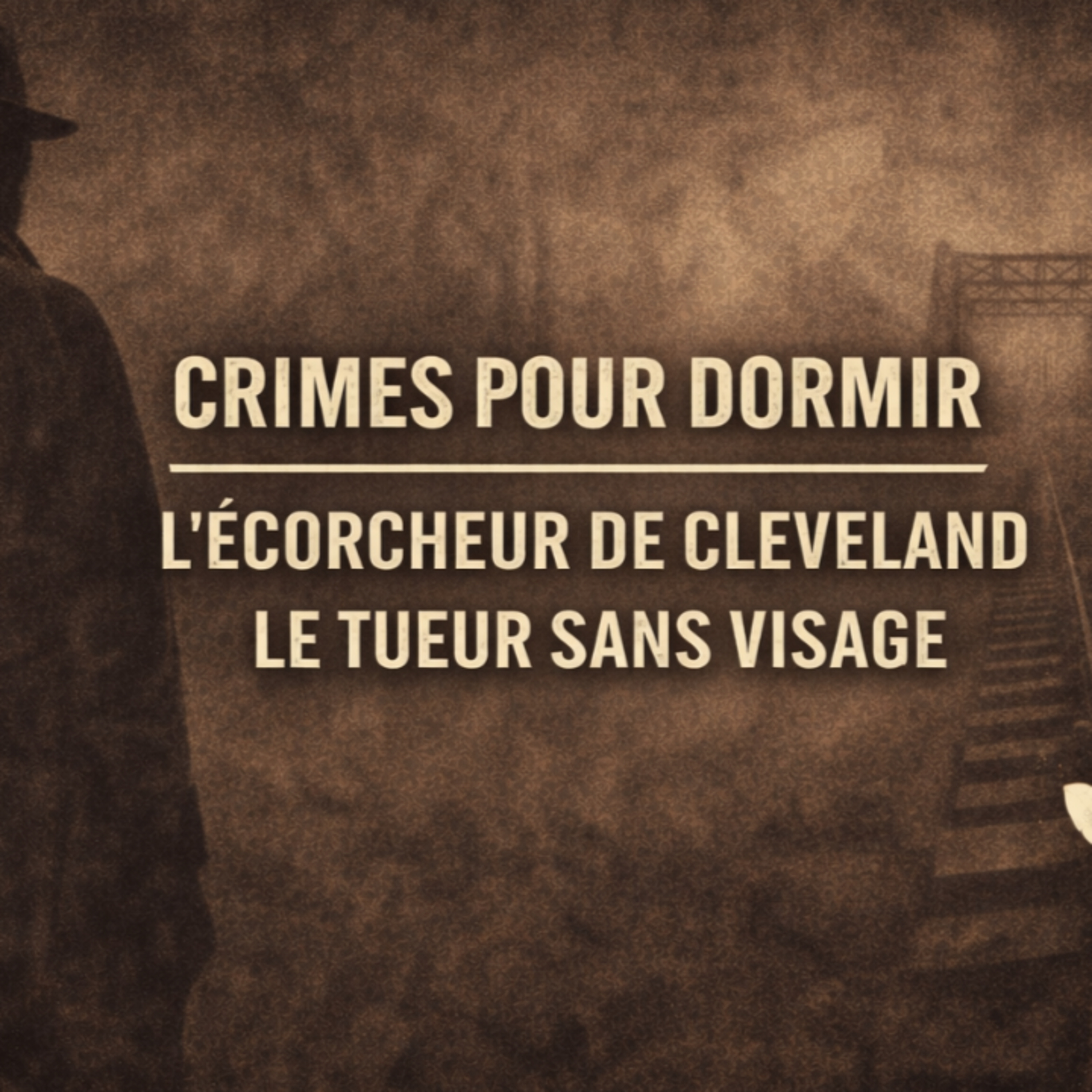 Histoire pour Dormir : L’Écorcheur de Cleveland | Le Tueur Sans Visage